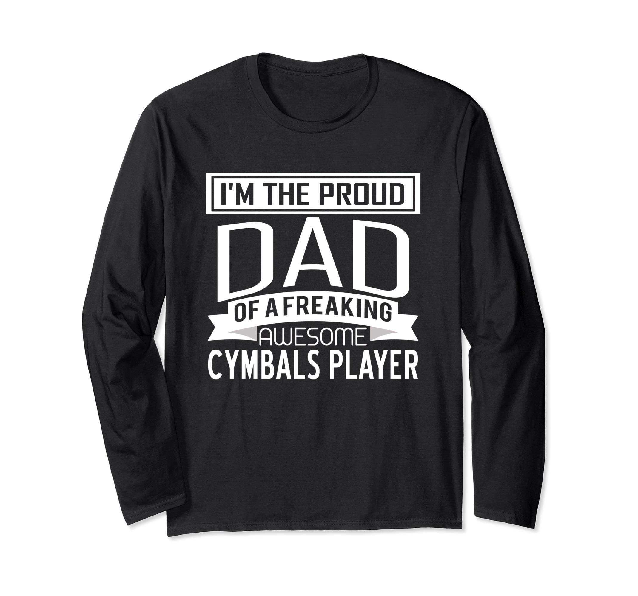 Band Dad Mom T-Shirts JDEProud Dad Awesome Cymbals Player Marching Band Fathers Gift Long Sleeve T-Shirt
