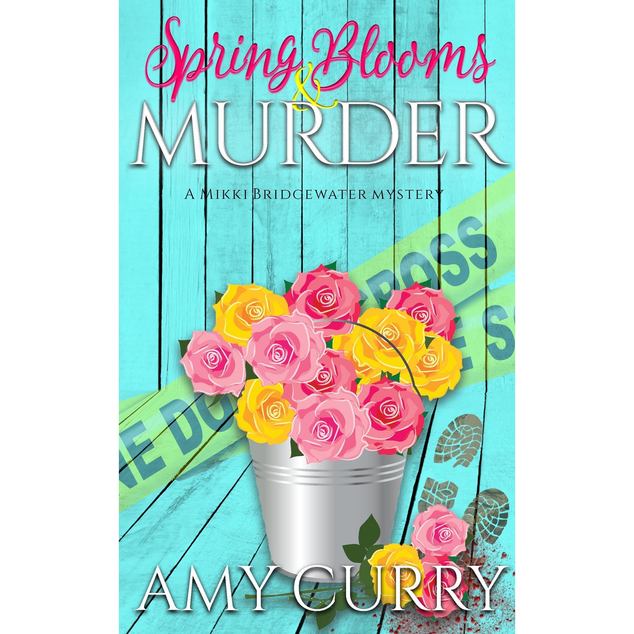 Spring Blooms & Murder