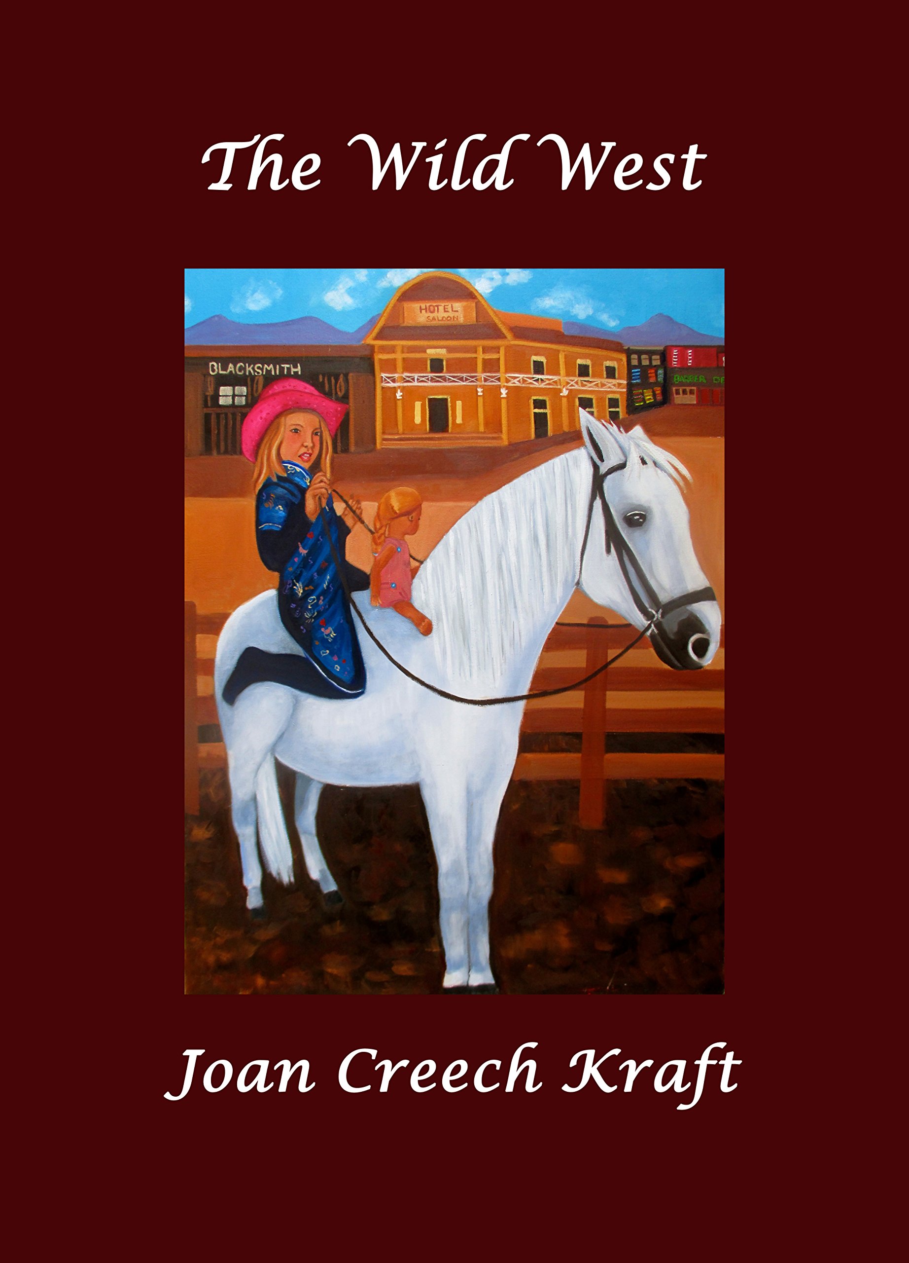 The Wild West: A Children's Book with Paintings