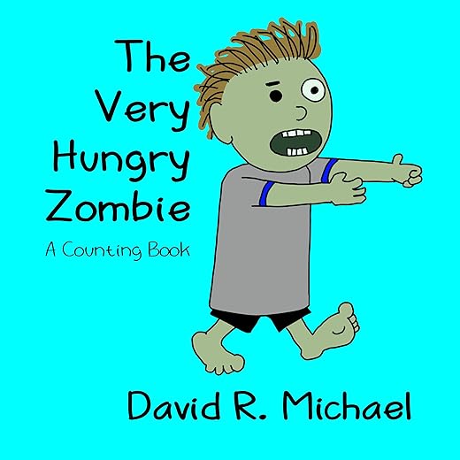 The Very Hungry Zombie: A Counting Book (English Edition)