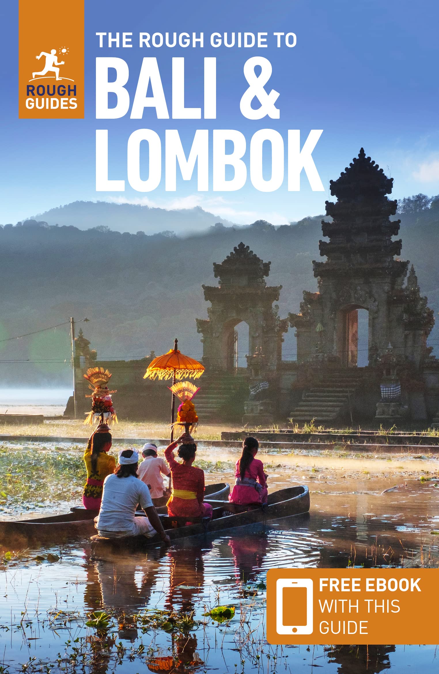 The Rough Guide to Bali & Lombok: Travel Guide with eBook (Rough Guides Main Series)