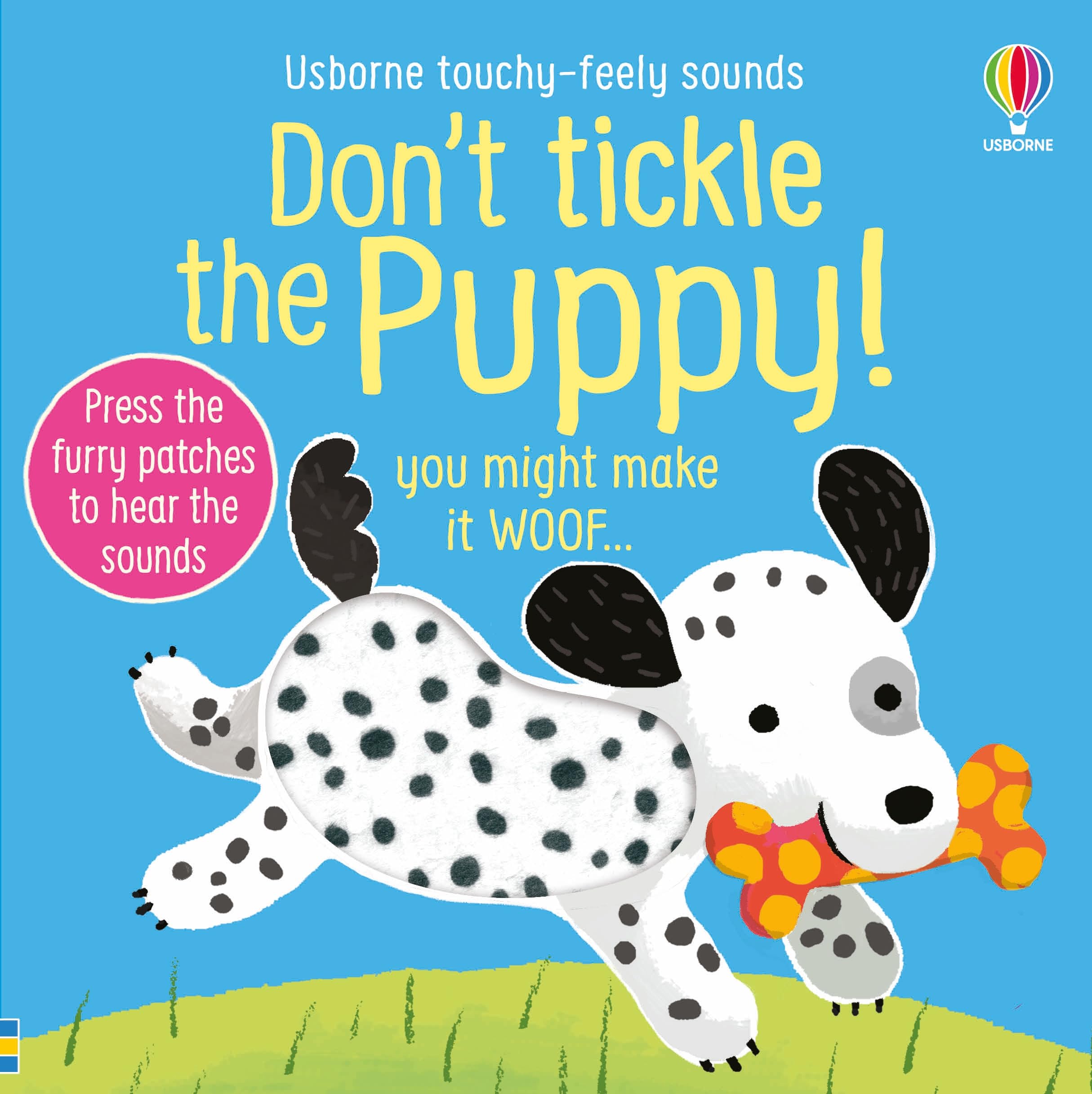 Don't Tickle the Puppy! (DON’T TICKLE Touchy Feely Sound Books)