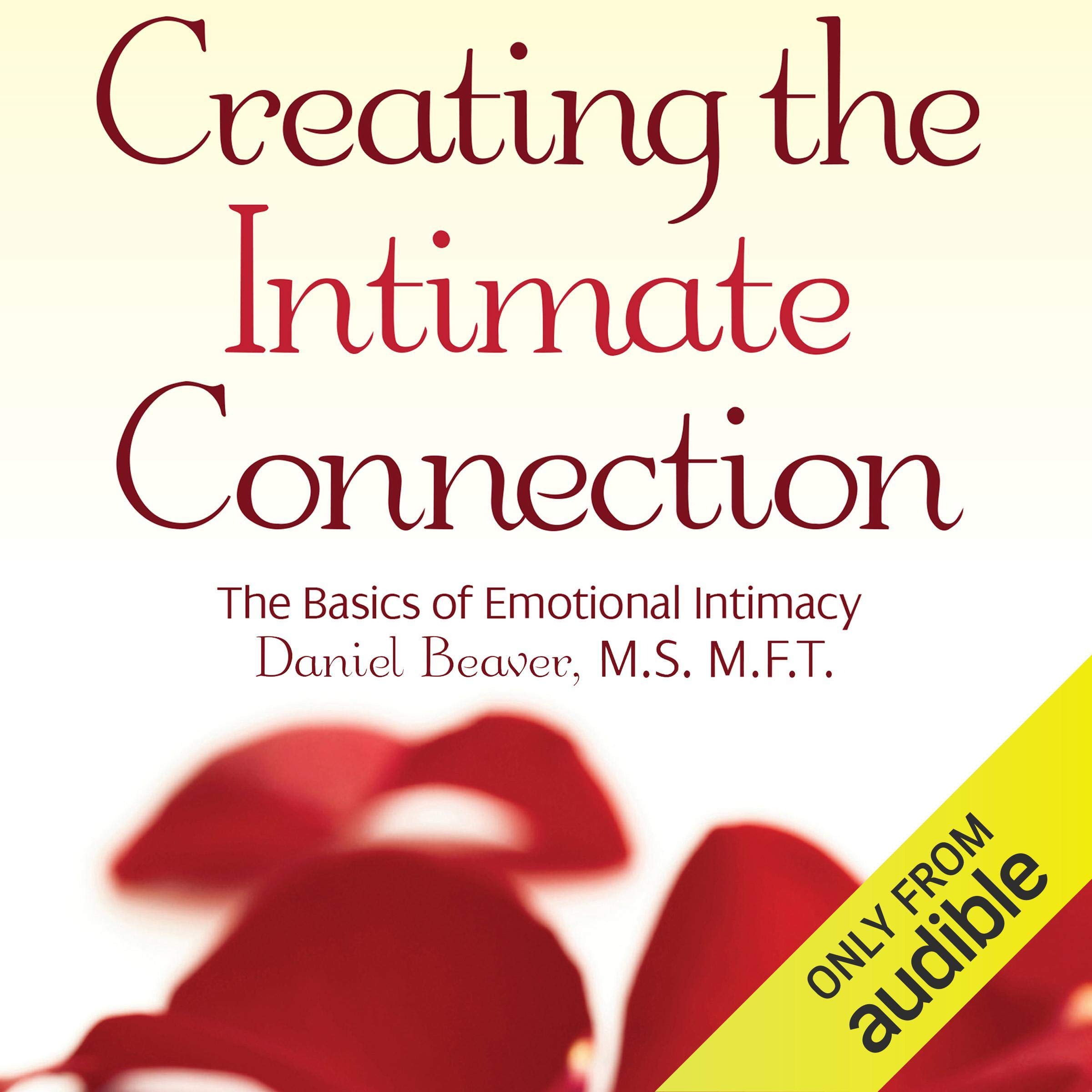Creating the Intimate Connection