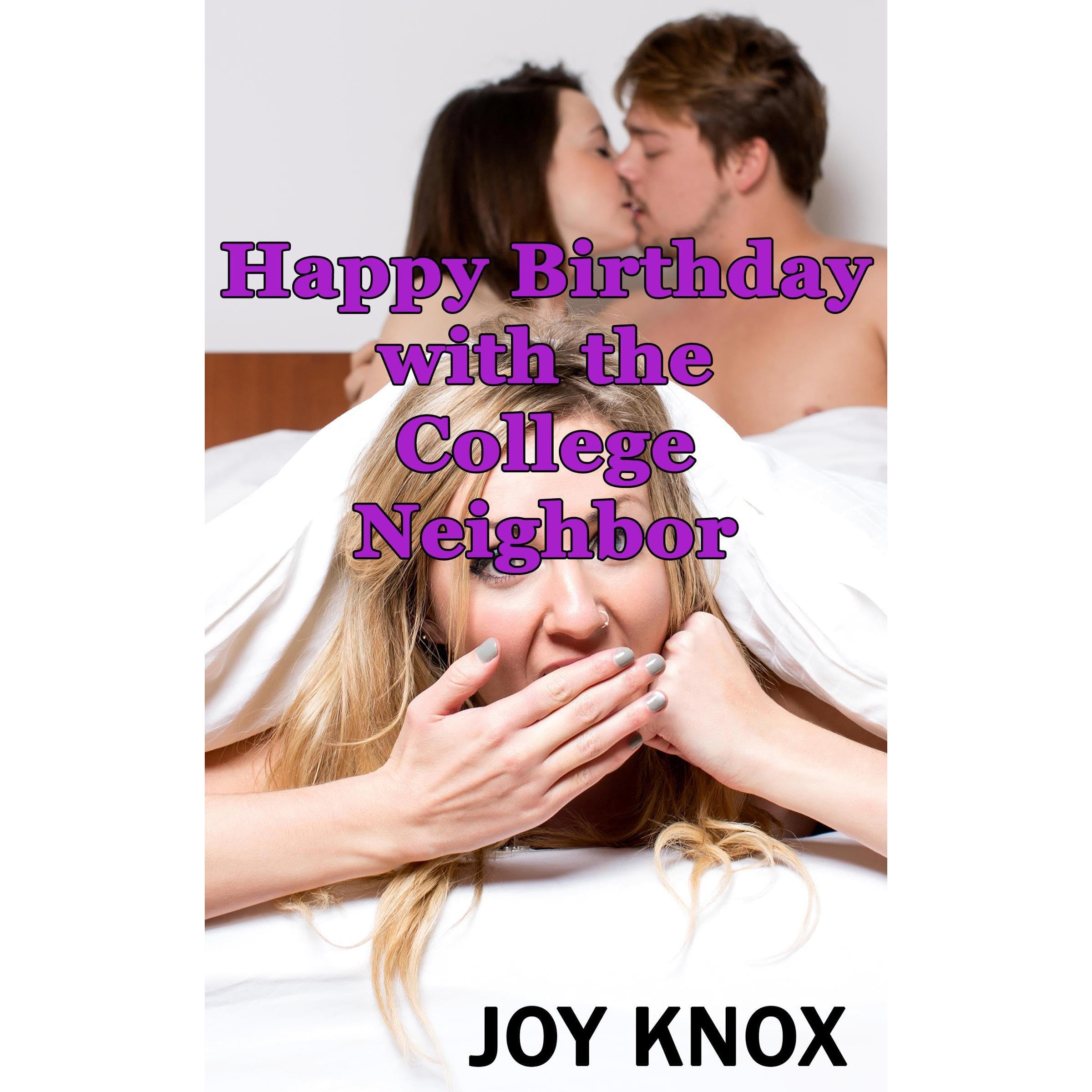 Happy Birthday with the College Neighbor