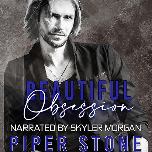 Beautiful Obsession: Sinners and Saints, Book 4