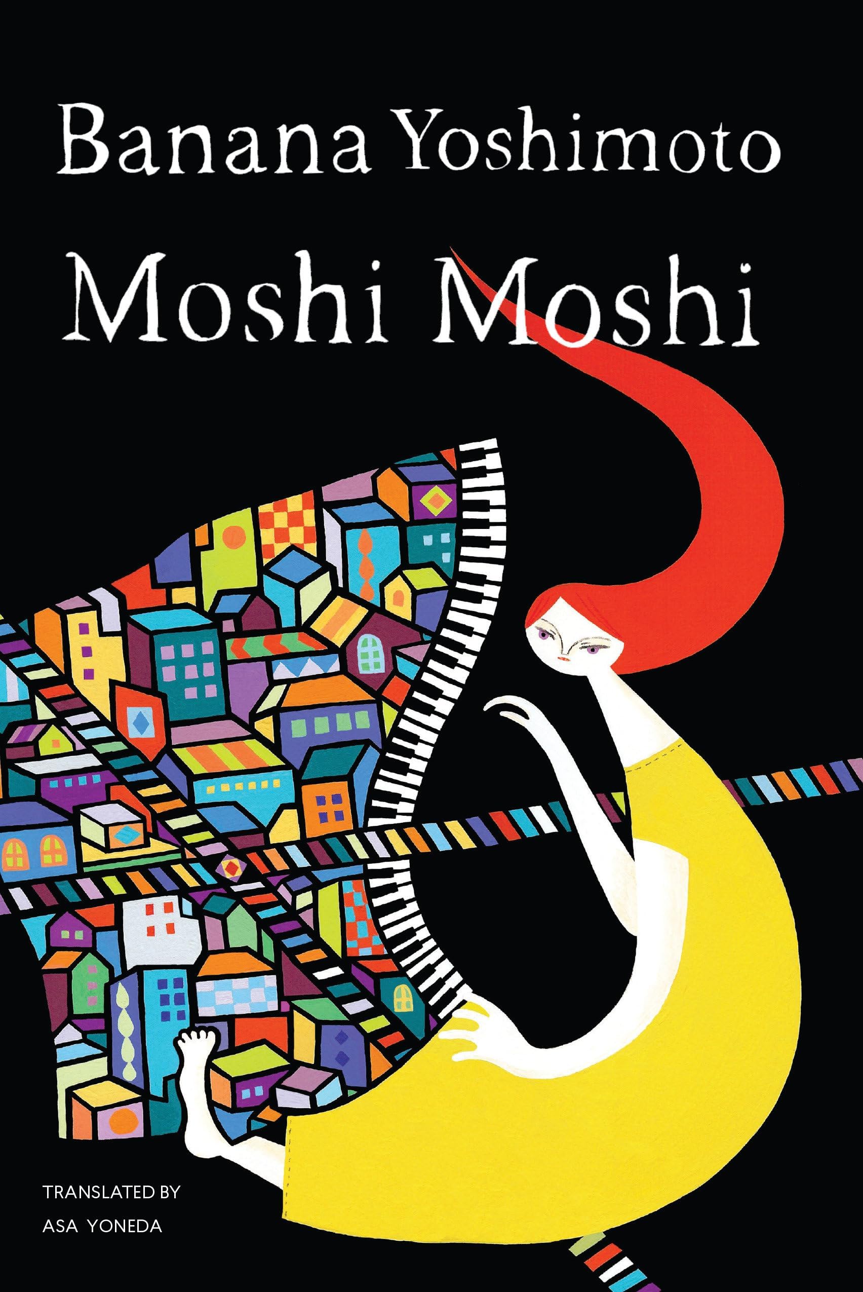 Moshi Moshi: A Novel Hardcover – December 13, 2016