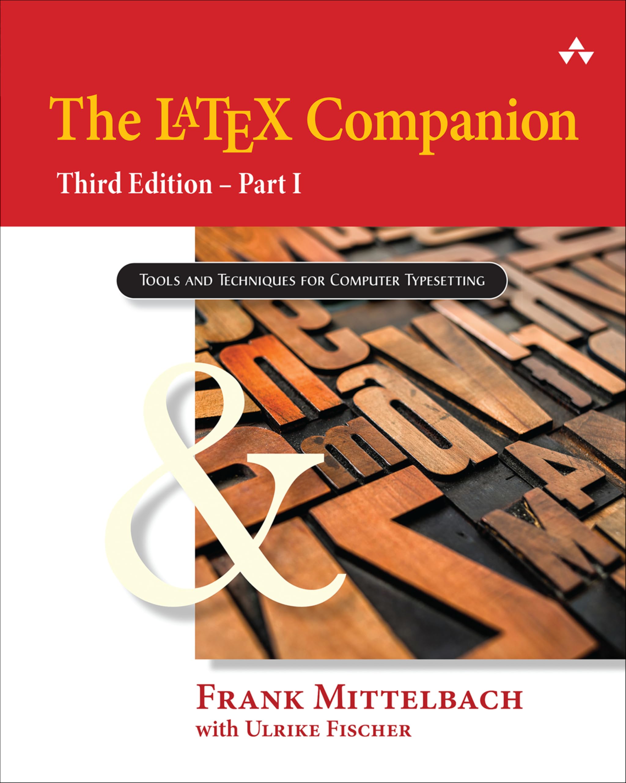 The LaTeX Companion: Part I (Tools and Techniques for Computer Typesetting)