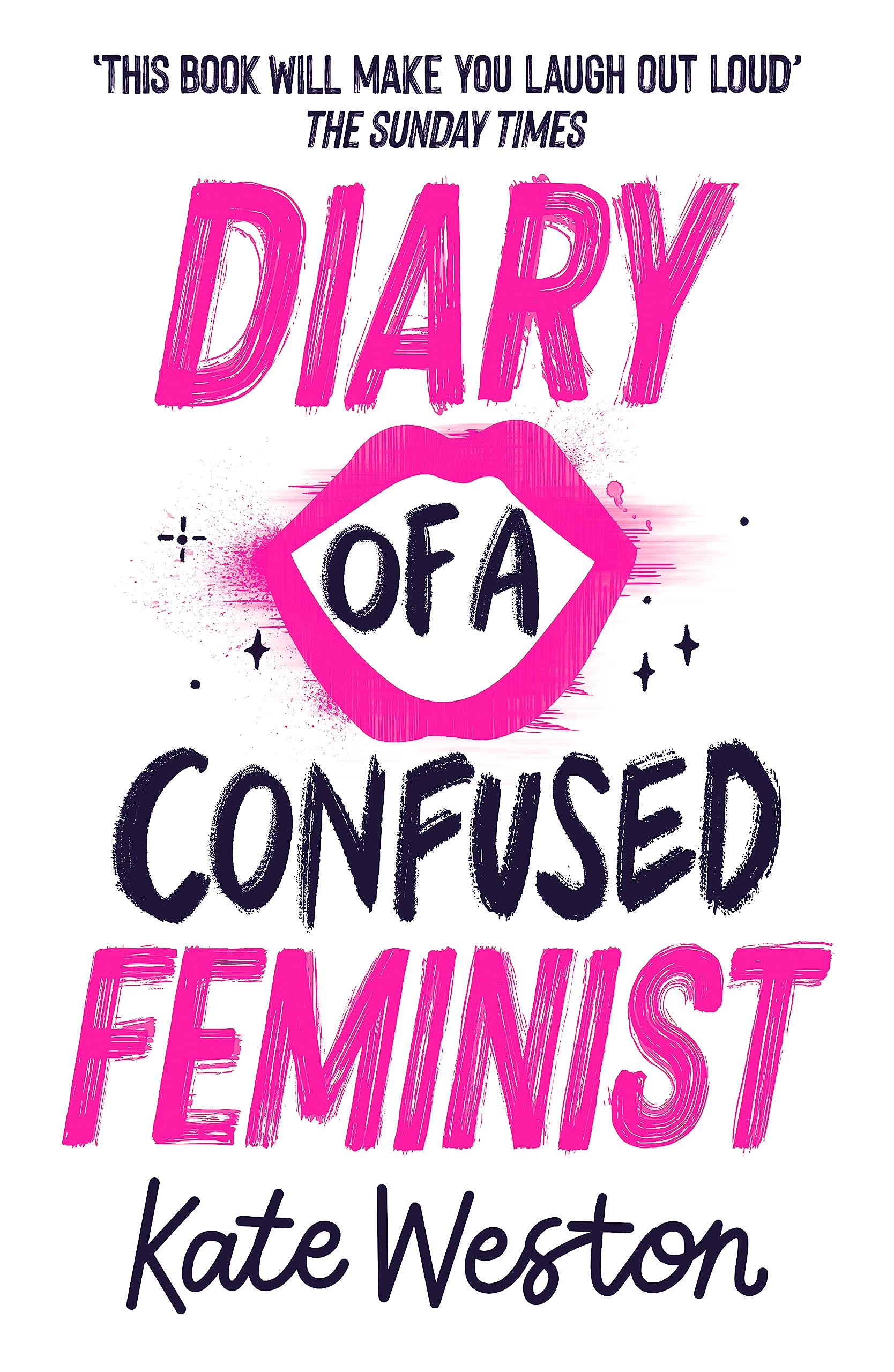 Diary of a Confused Feminist: Book 1