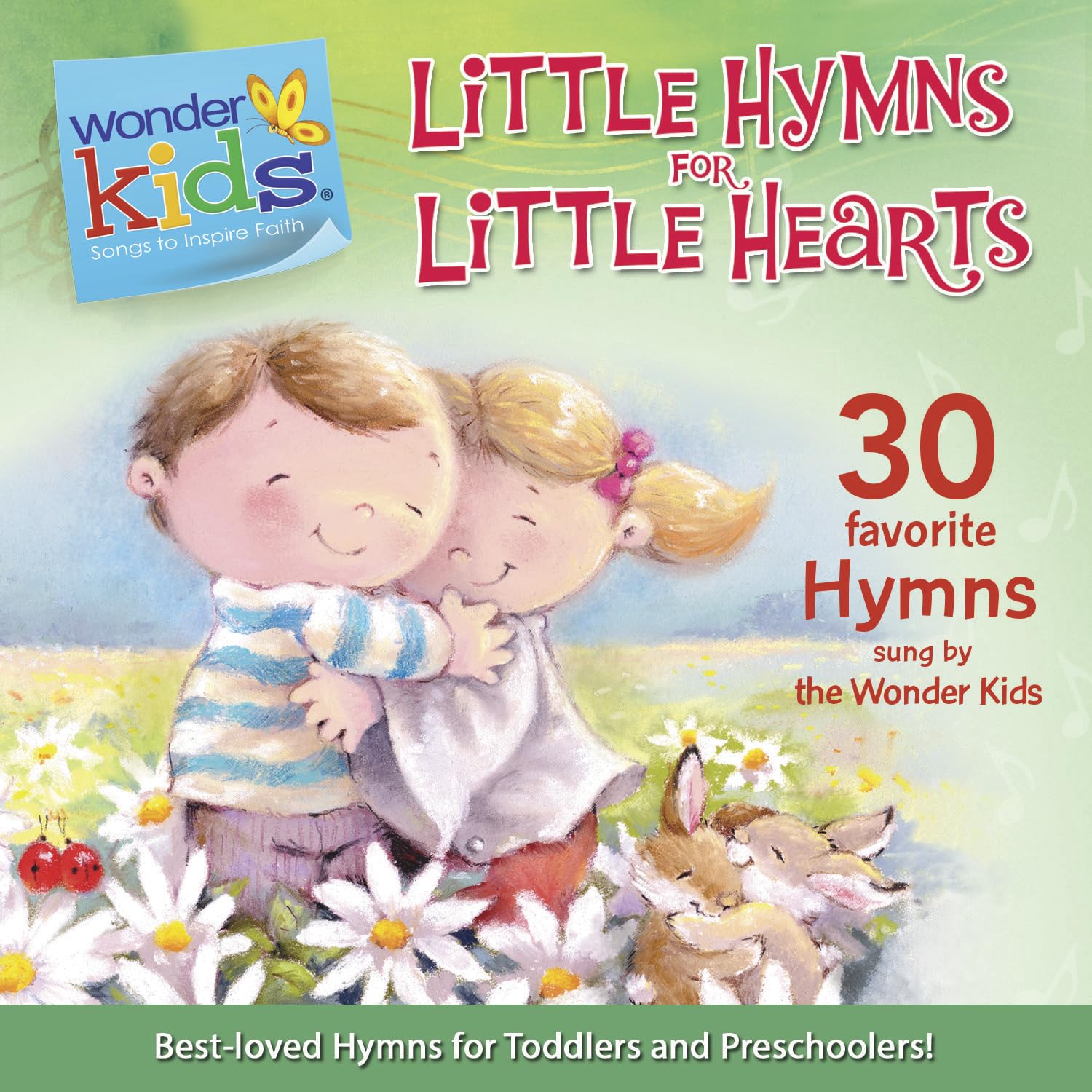 Little Hymns for Little Hearts (Wonder Kids: Music)