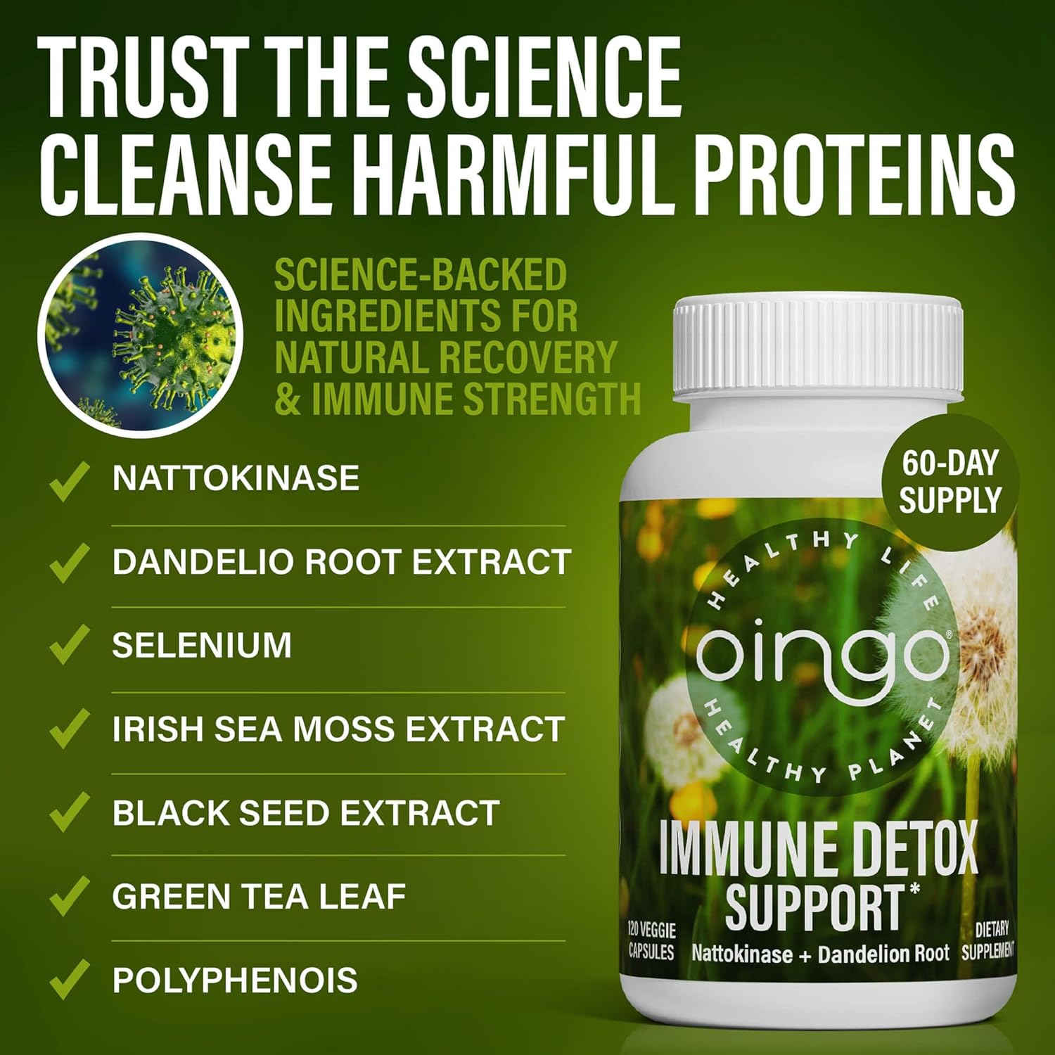 Immune Detox Support - Foreign Protein Cleanse and Immune Support Supplement with Nattokinase, Dandelion Root Extract, Green Tea Extract, Irish Sea Moss and Black Cumin Seed, 120 Veggie Capsules