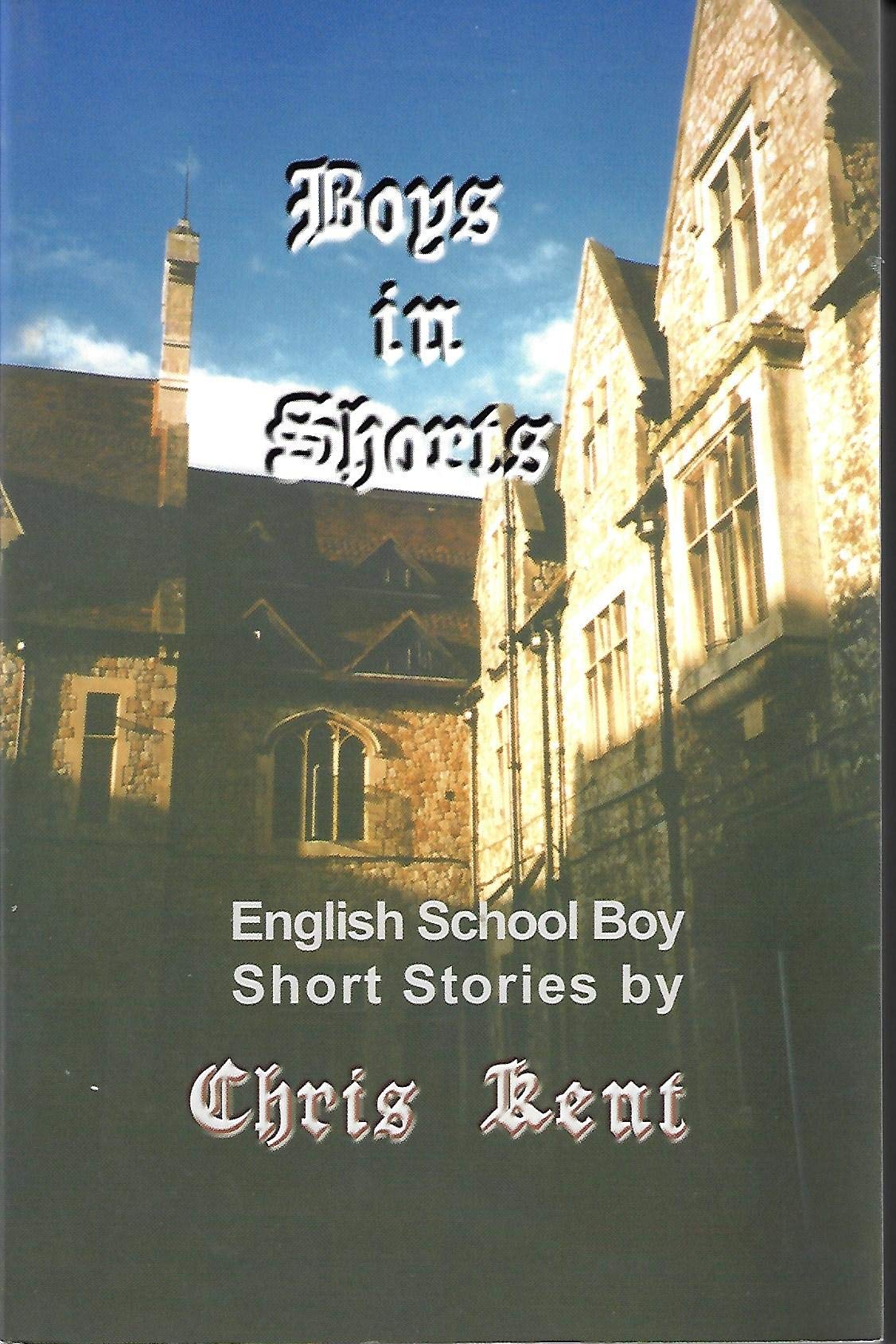 Buy Boys in Shorts: English School Boy Short Stories — BookShops.in