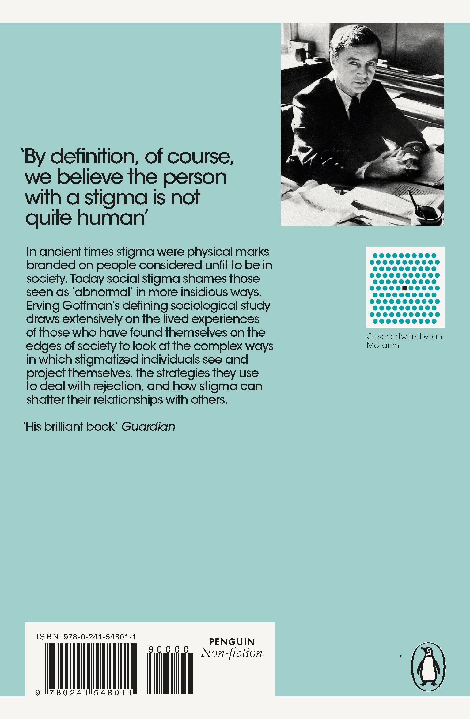 Stigma: Notes on the Management of Spoiled Identity