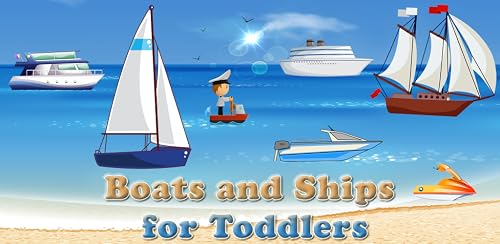 Boats and Ships for Toddlers and Kids : play with sea vehicles !
