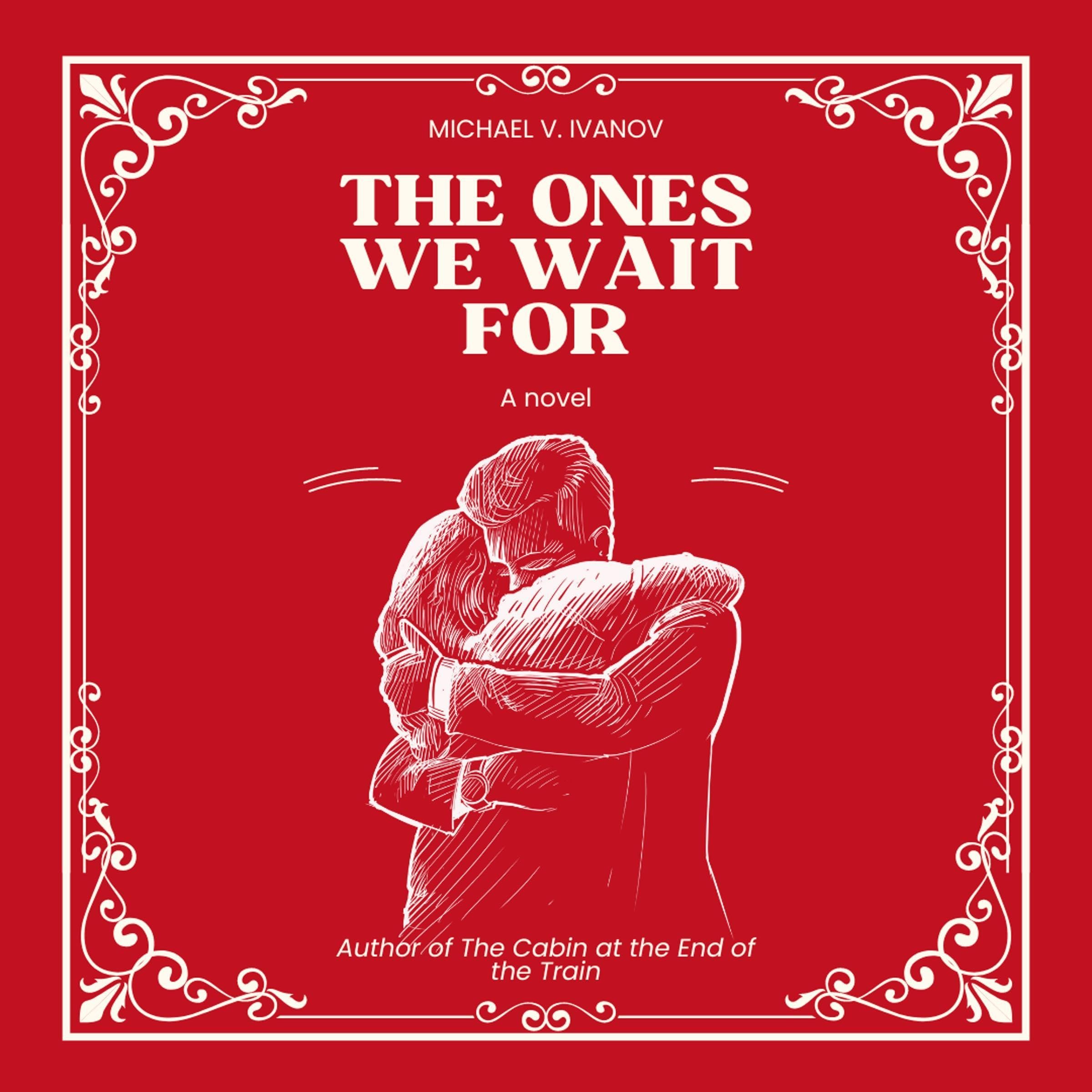 Cover art for The Ones We Wait For