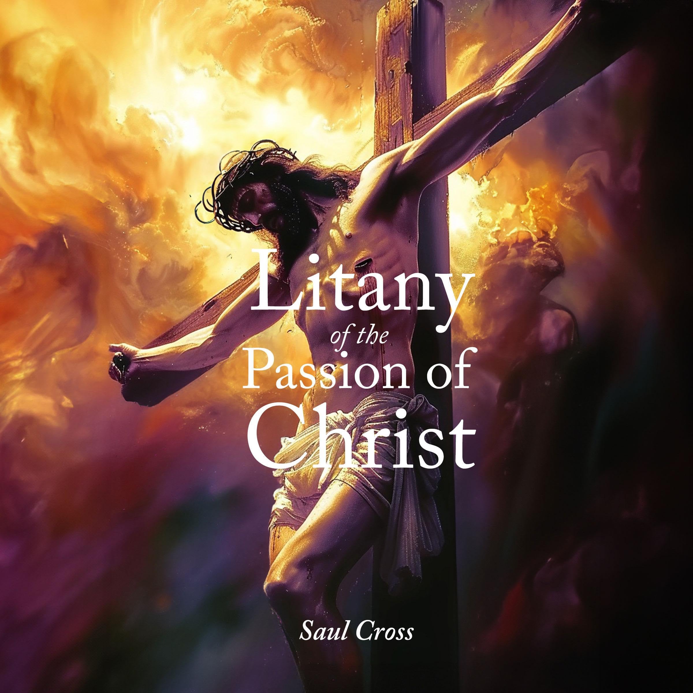 Litany of the Passion of Christ