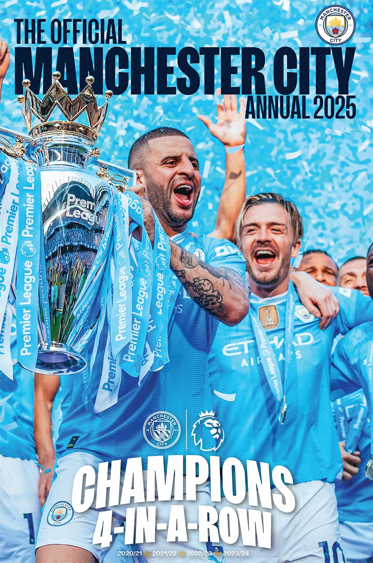 Official Manchester City Annual 2025: Champions 4-In-A-Row