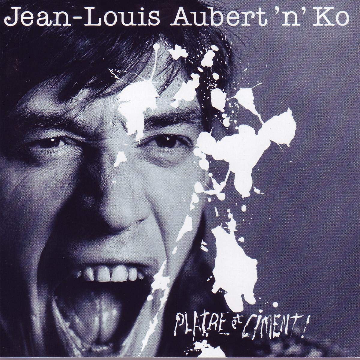 Platre Et Ciment [Audio CD] Jean Louis Aubert and Jean-Louis Aubert