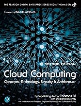 Cloud Computing: Concepts, Technology, Security, and Architecture (The Pearson Digital Enterprise Series from Thomas Erl)