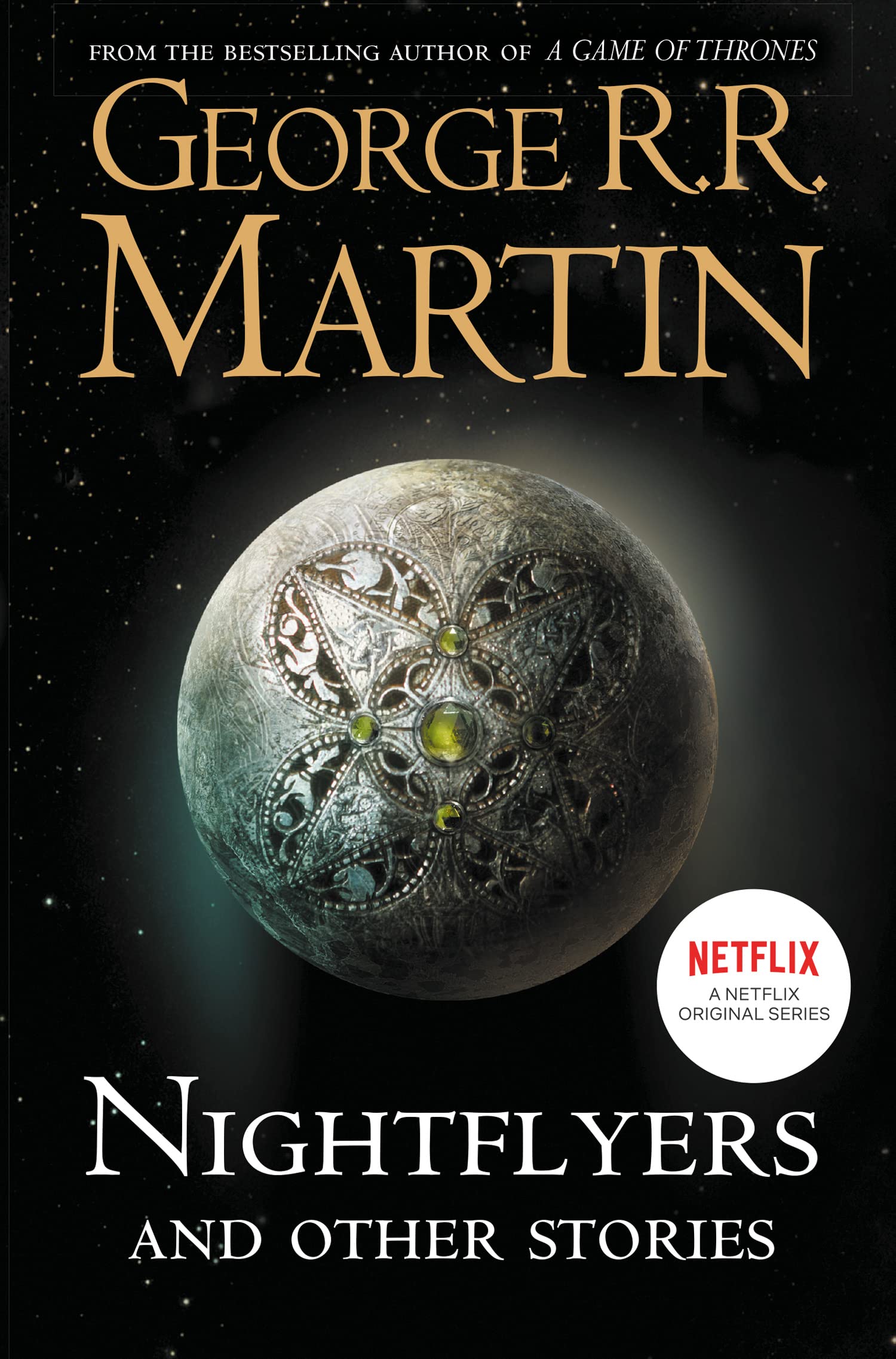 Nightflyers and Other Stories: A Gripping Science Fiction Thriller of Alien Contact and Horror