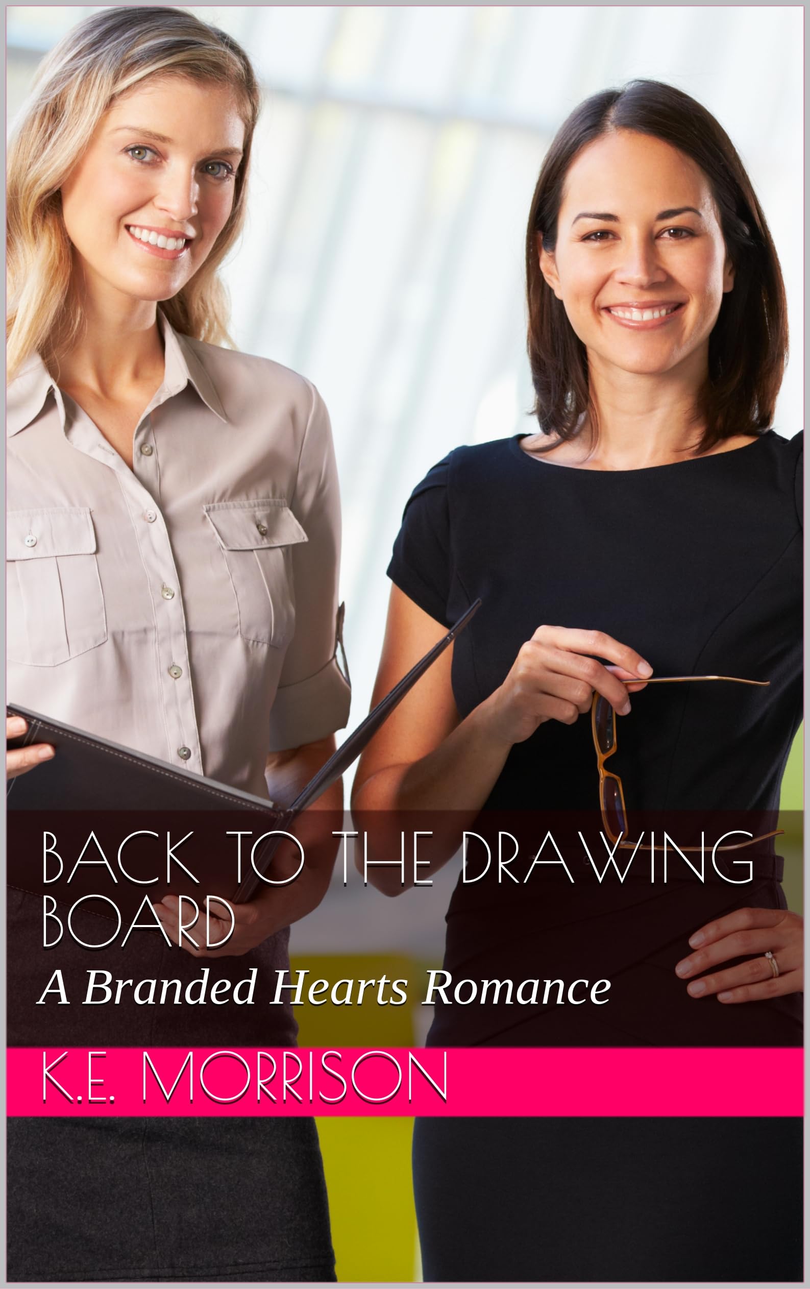 Back to the Drawing Board: A Branded Hearts Romance