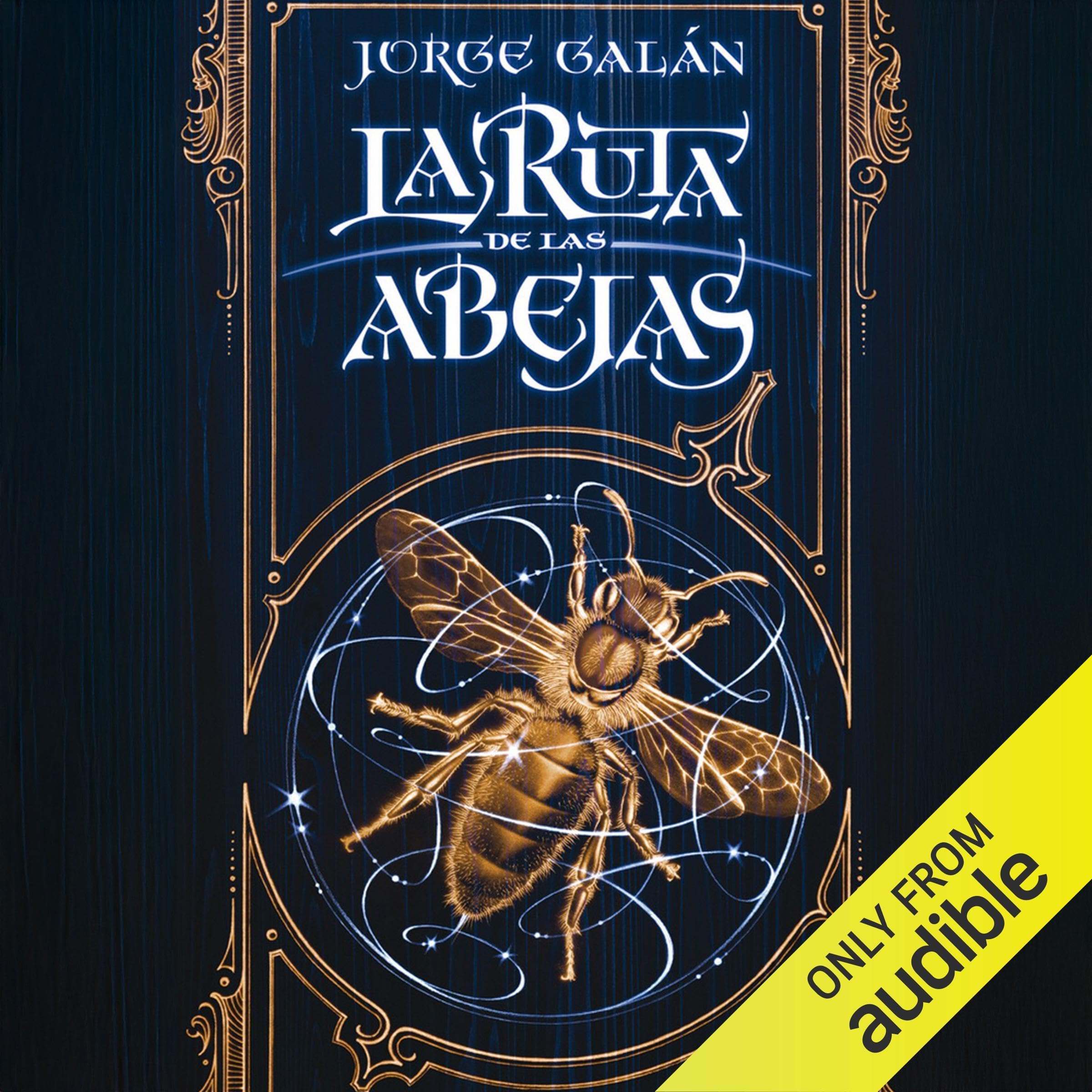 Cover art for La ruta de las abejas [The Route of the Bees]