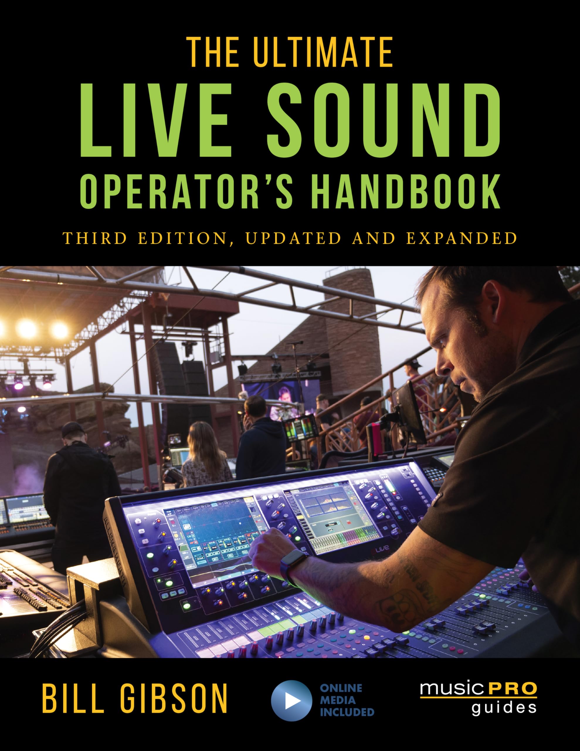 ROWMAN & LITTLEFIELD The Ultimate Live Sound Operator's Handbook