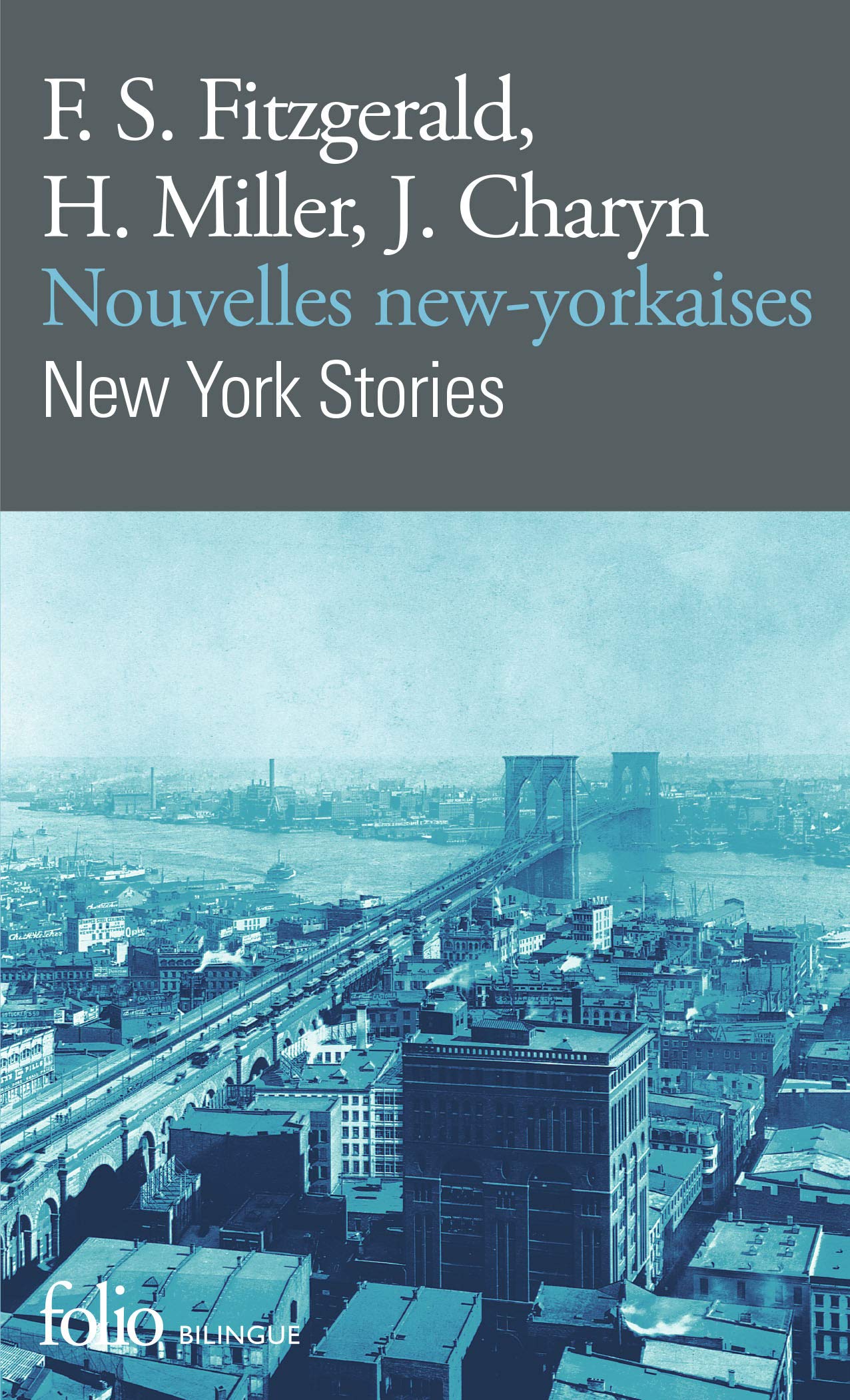 Nouvelles new-yorkaises: A34088 (Folio Bilingue)