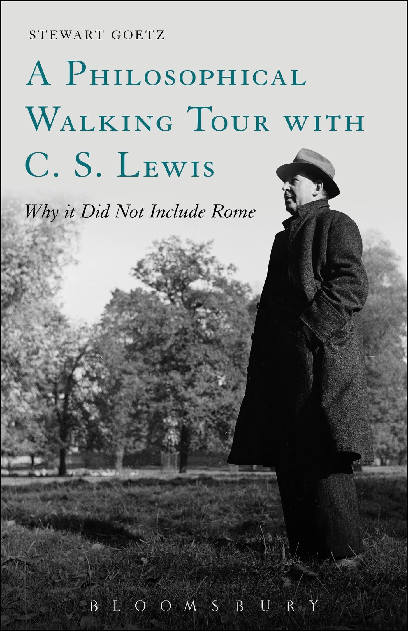 A Philosophical Walking Tour with C. S. Lewis by Stewart Goetz - 9781628923179