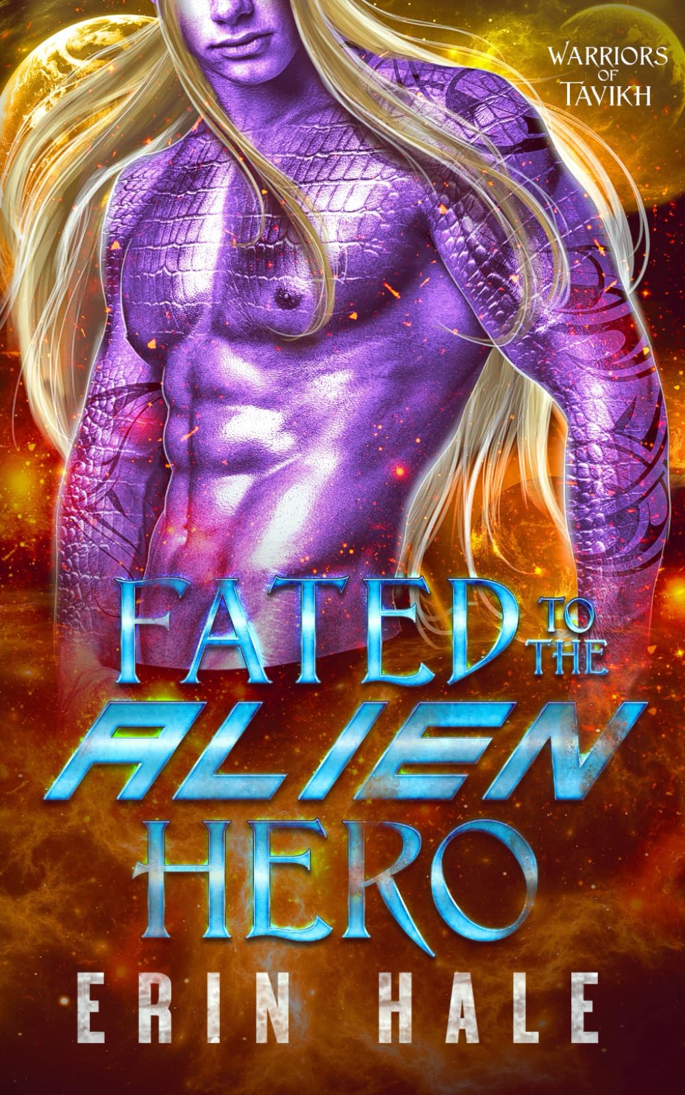 Fated to the Alien Hero: A Fated Mates Alien Romance (Warriors of Tavikh)