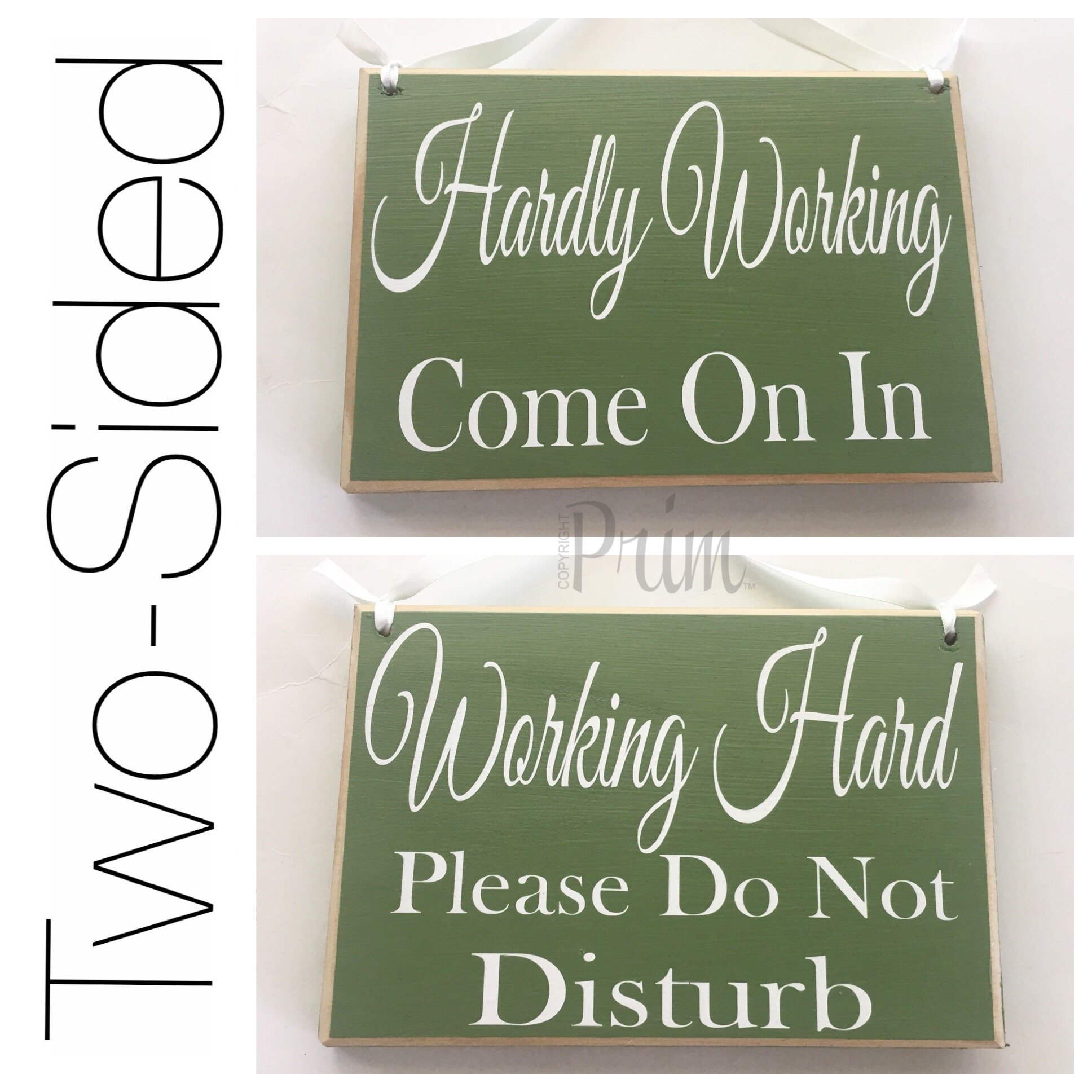 Buy Prim and Proper Decor 8x6 Two Sided Working Hard Please Do Not