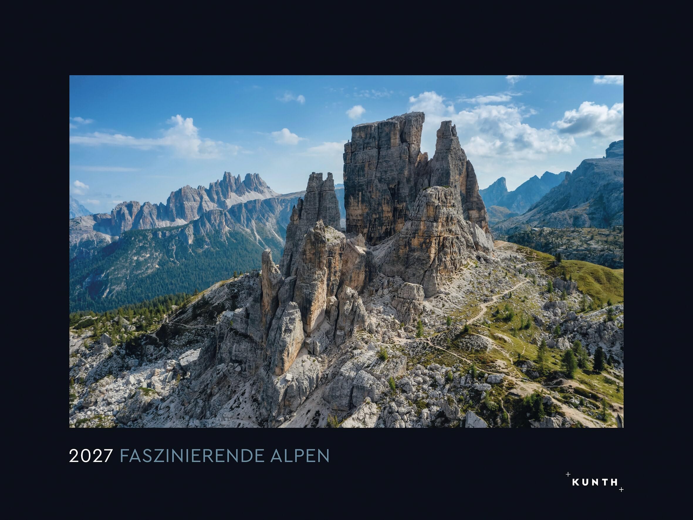 Faszinierende Alpen - KUNTH Wandkalender 2027: Hochwertiger, bildstarker Kalender mit Spiralbindung im Großformat