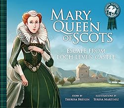 Mary, Queen of Scots: Escape from the Castle (Traditional Scottish Tales)