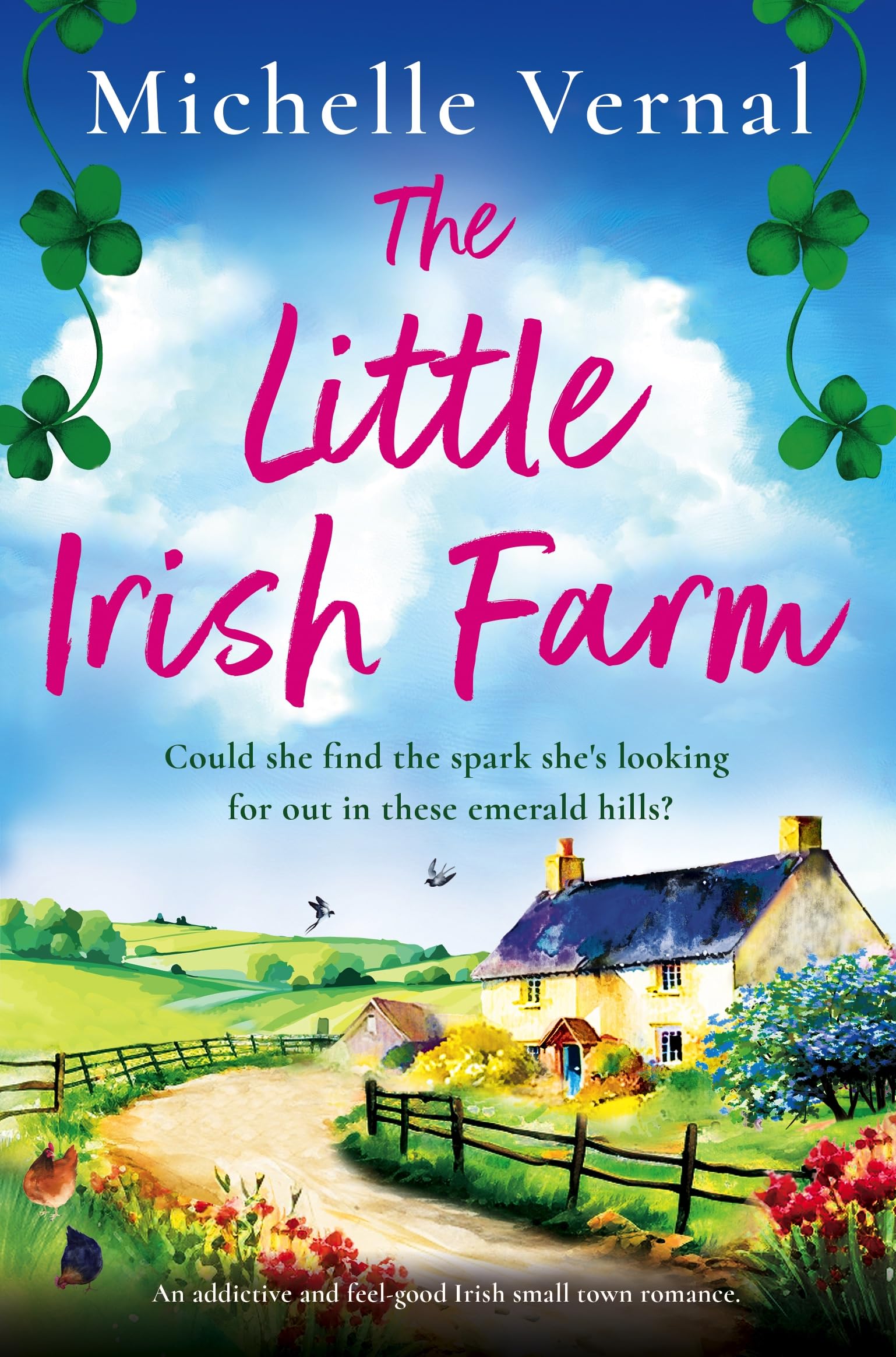 The Little Irish Farm: An addictive and feel-good Irish small town romance
