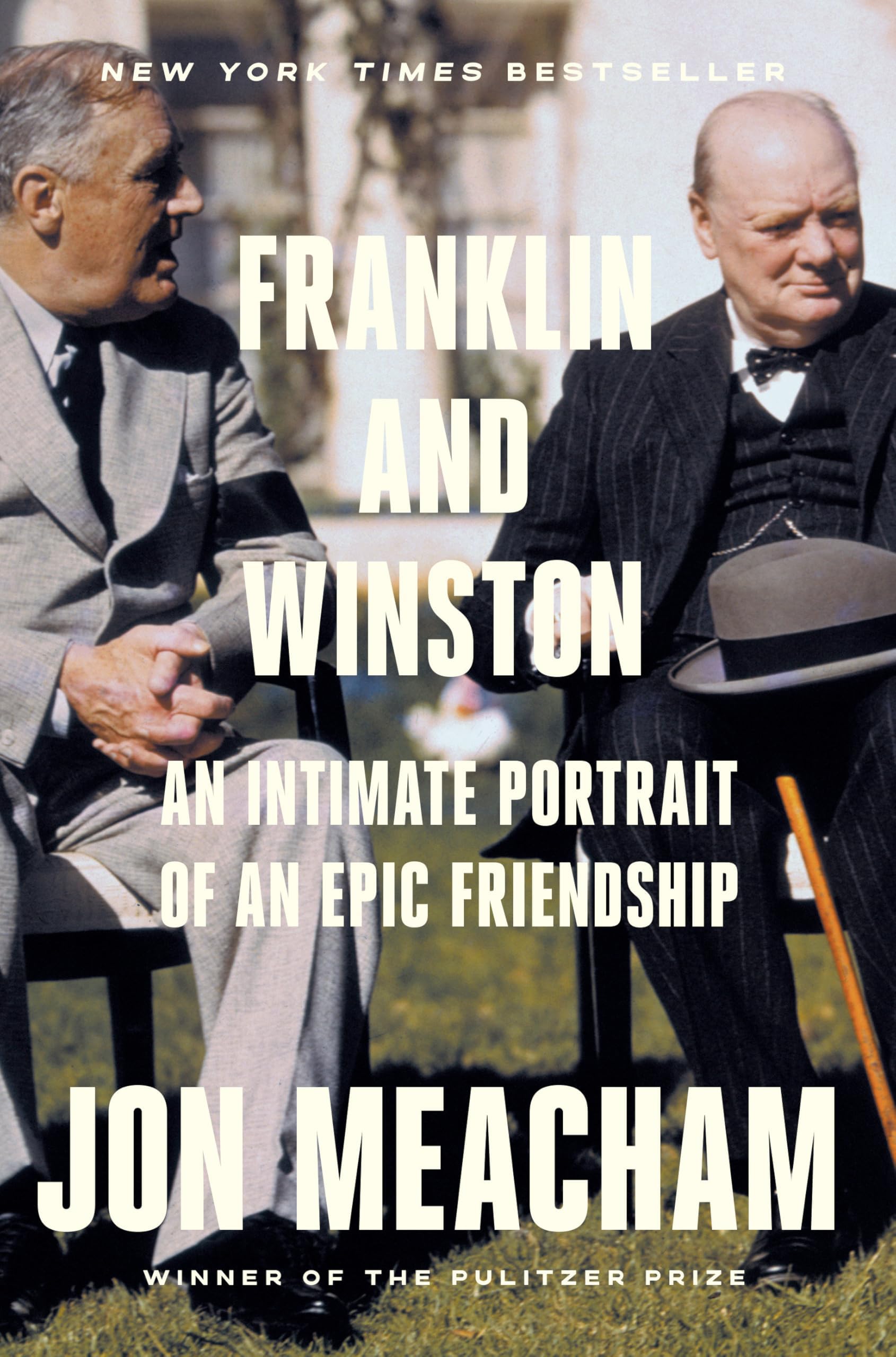 Franklin and Winston: An Intimate Portrait of an Epic Friendship