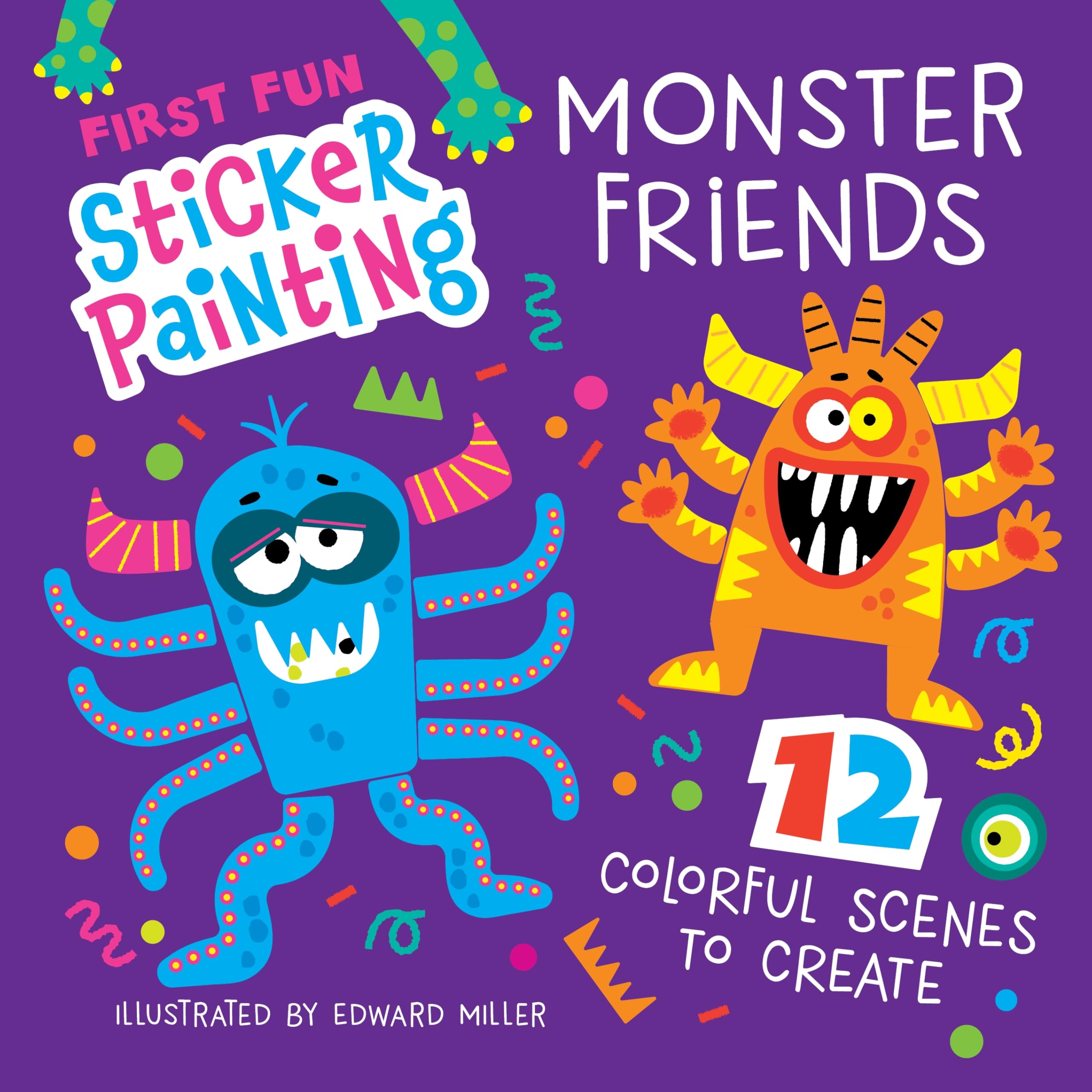 First Fun Sticker Painting: Monster Friends: 12 Colorful Scenes to Create (Happy Fox Books) Paint-by-Sticker Art Designs for Toddlers and Kids Ages 4-6