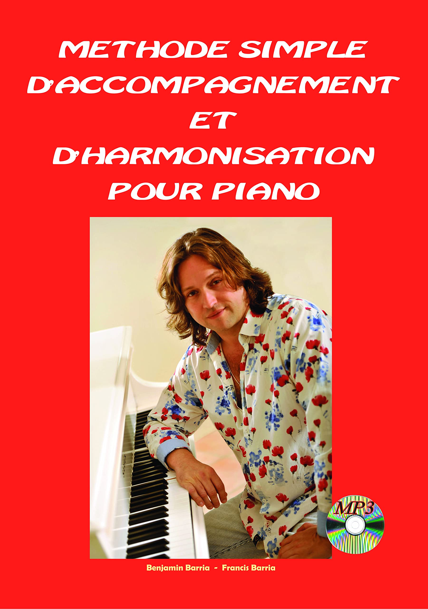Méthode simple d'accompagnement et d'harmonisation au piano