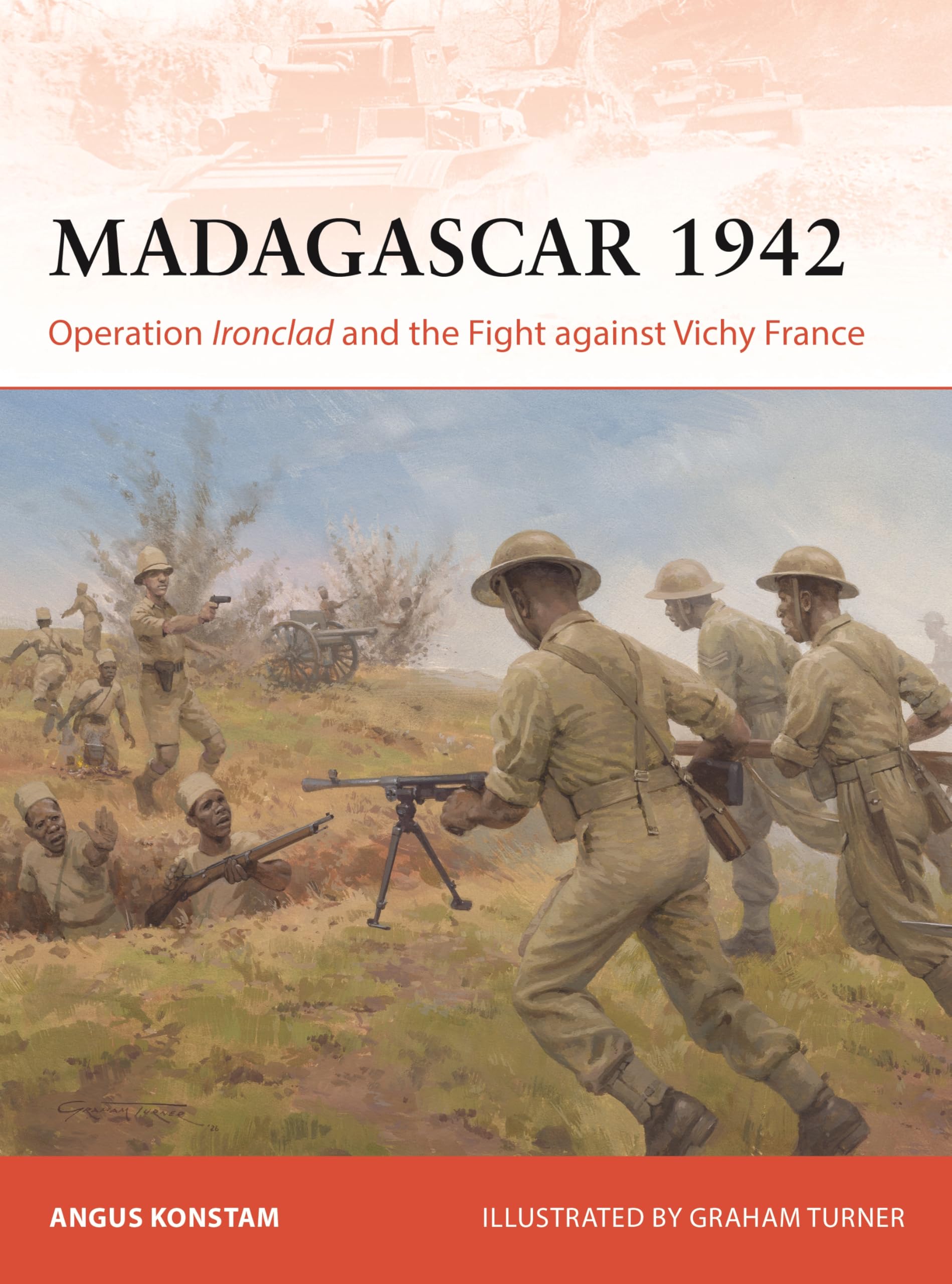 Madagascar 1942: Operation Ironclad and the Fight against Vichy France (Campaign)