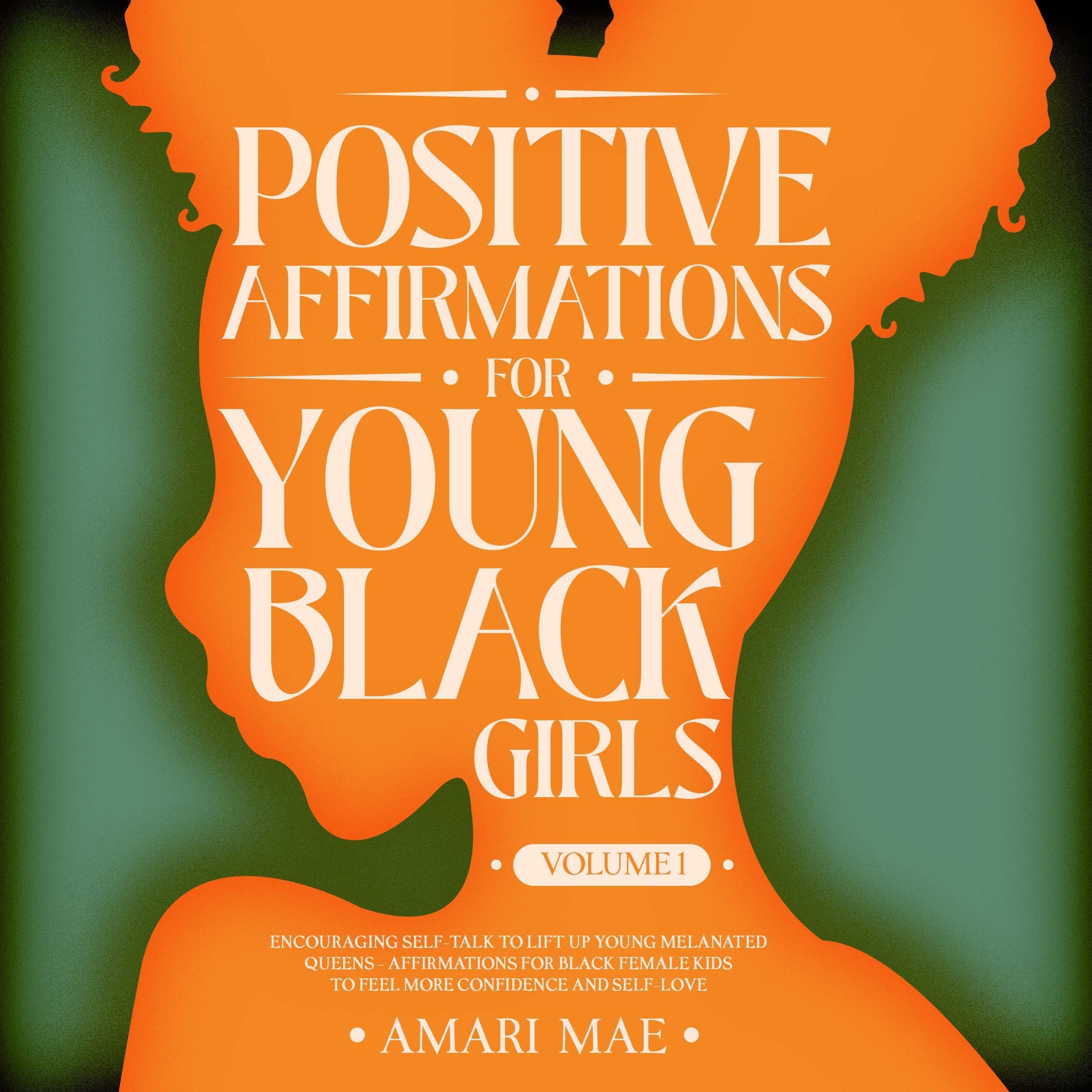 Cover art for Positive Affirmations for Young Black Girls, Volume 1