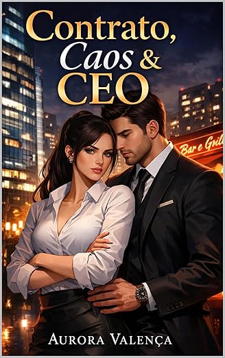 Contrato, Caos & CEO: Uma comédia romântica com chefe e secretária, grumpy x sunshine invertido, tensão no escritório e final feliz