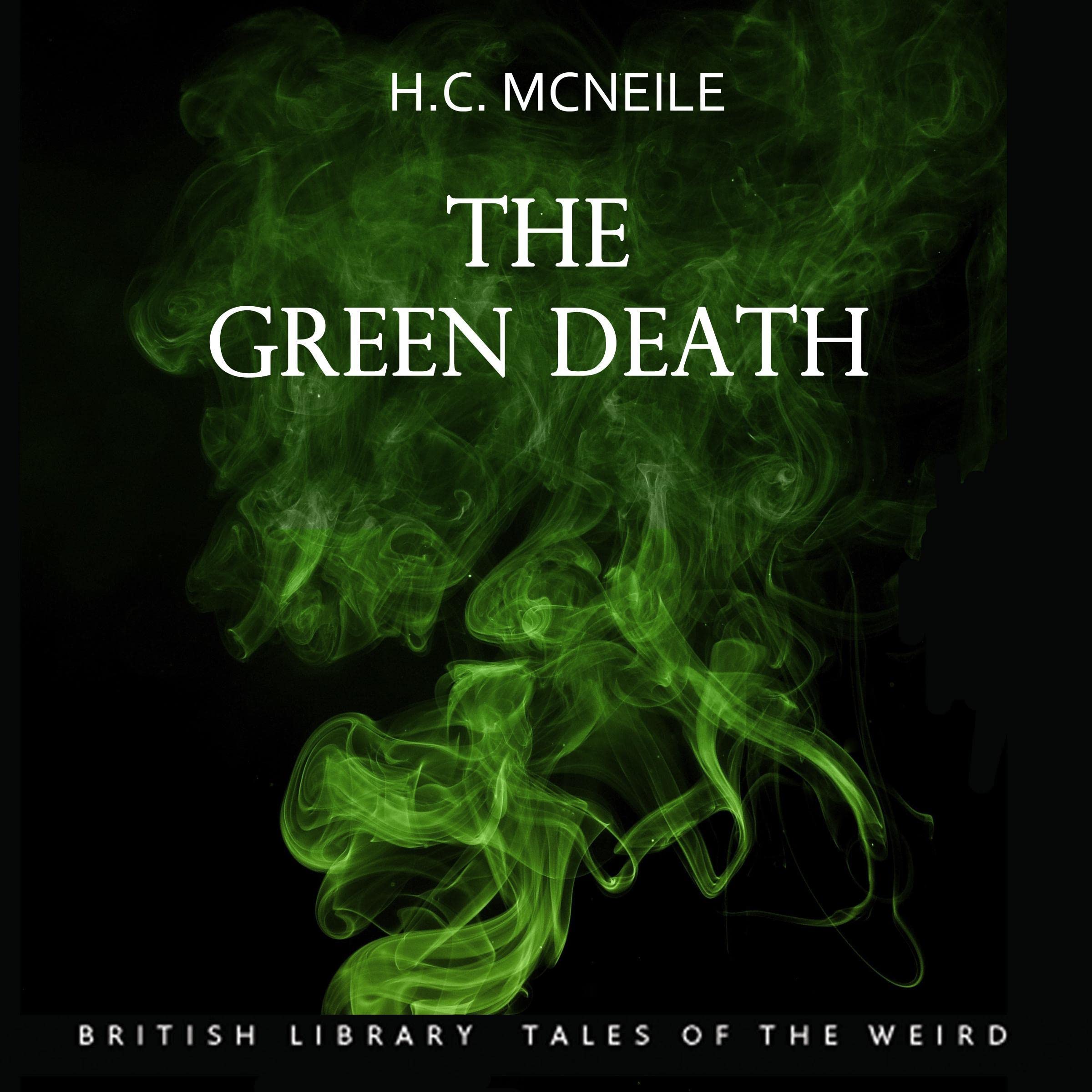 The Green Death