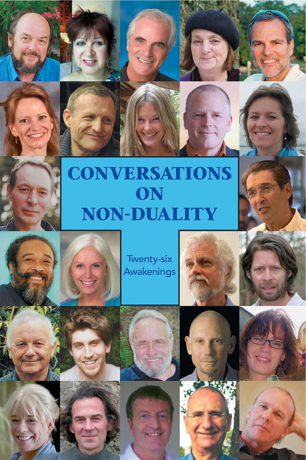 Conversations on Non-Duality: Twenty-Six Awakenings Paperback – May 2, 2011