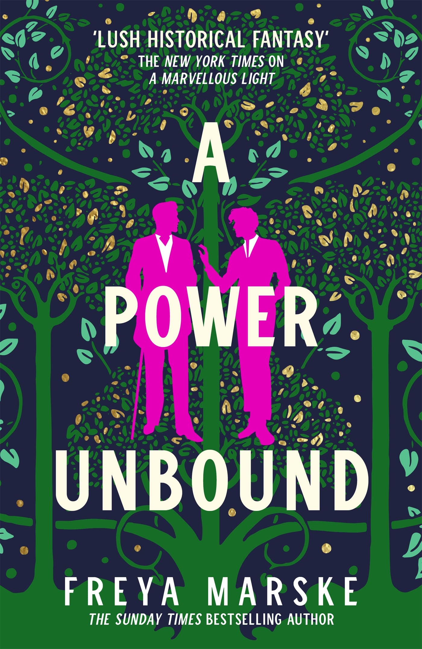 A Power Unbound: A spicy, magical historical romp (The Last Binding Book 3)
