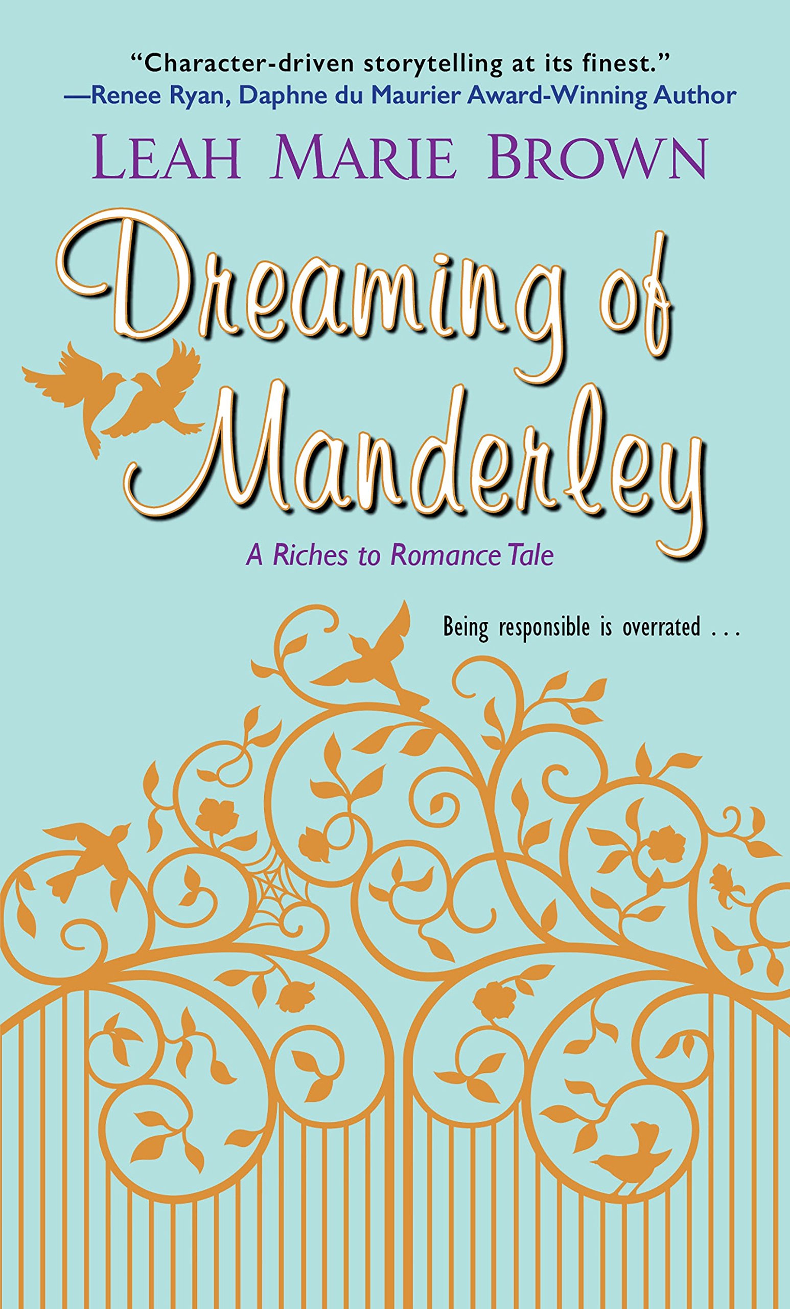 Dreaming of Manderley (A Riches to Romance Tale Book 1)