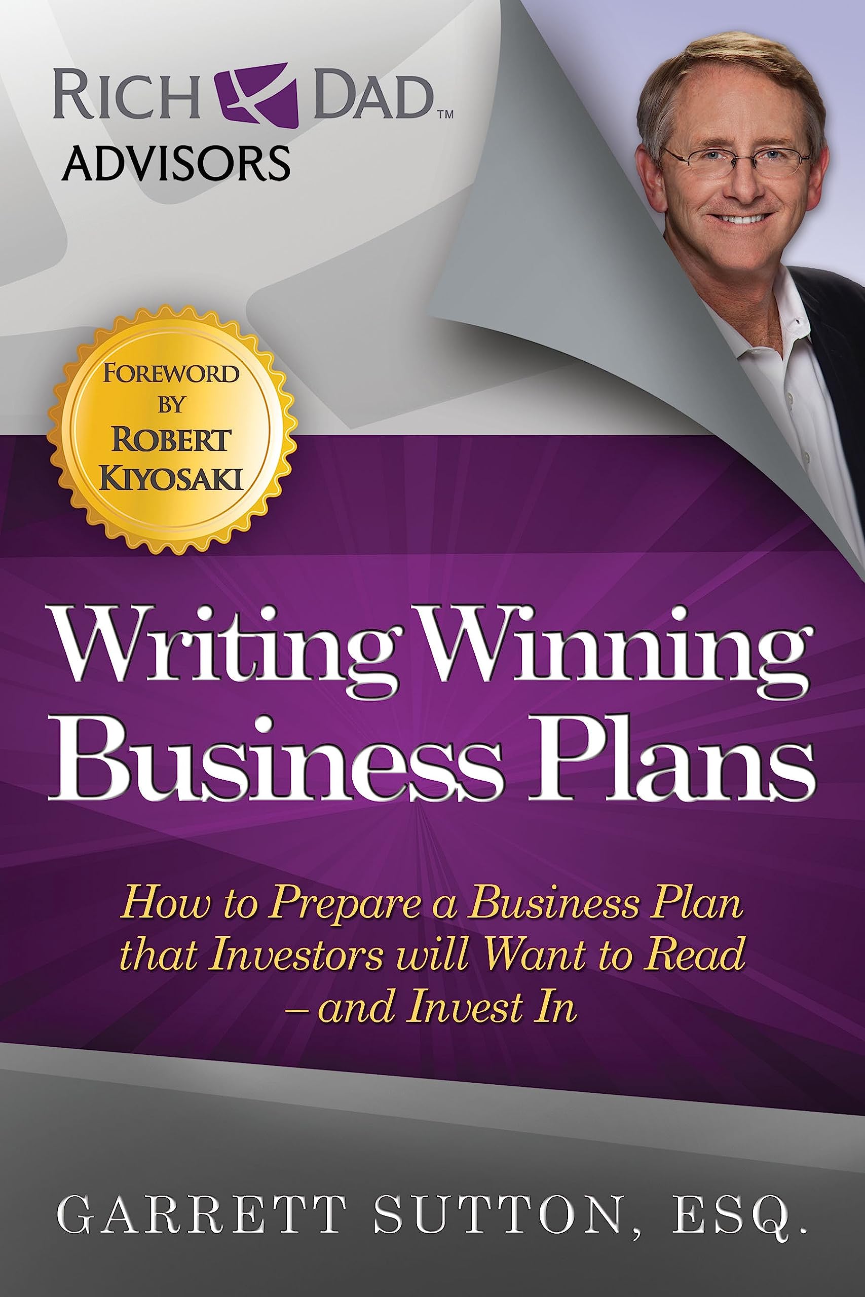 RDA Press, LLC Writing Winning Business Plans: How to Prepare a Business Plan that Investors Will Want to Read and Invest In