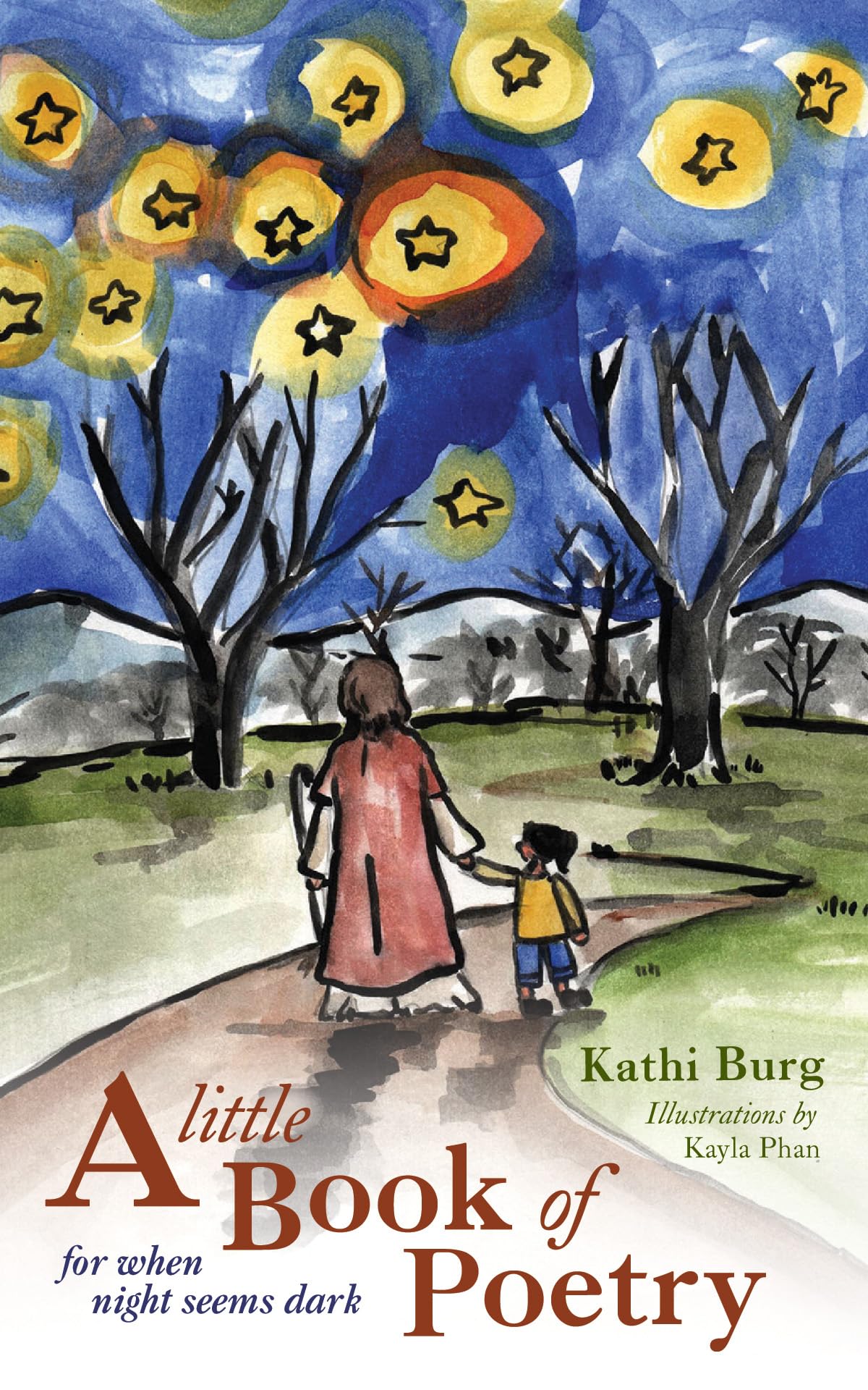 A Little Book of Poetry: For When Night Seems Dark