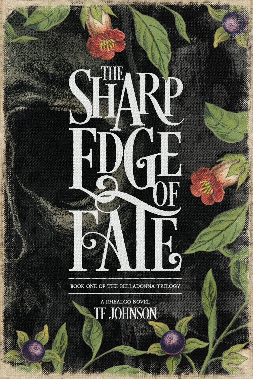 The Sharp Edge of Fate (The Belladonna Trilogy)