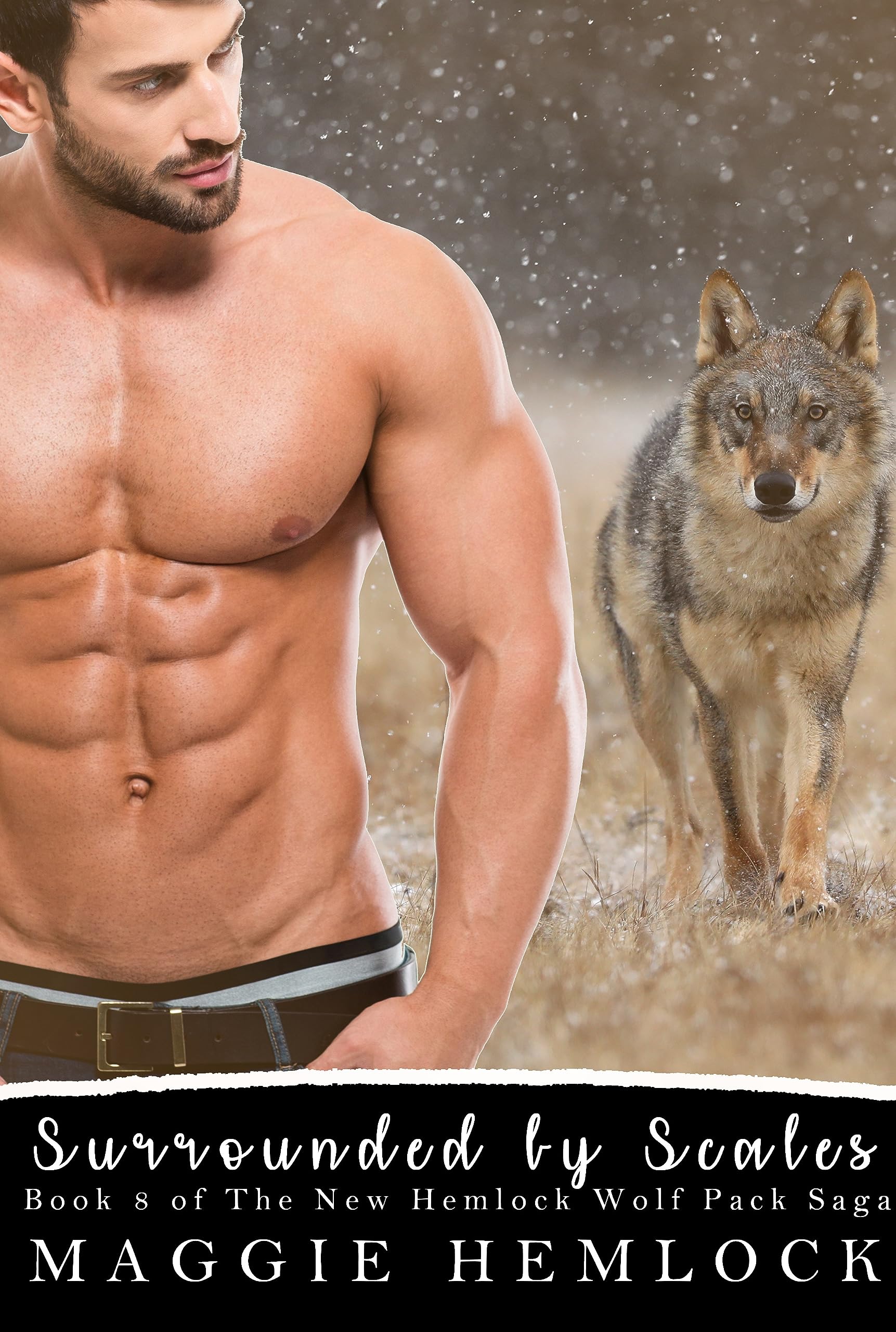 Surrounded by Scales: M/M Shifter Mpreg Romance (The New Hemlock Wolf Pack Saga Book 8)