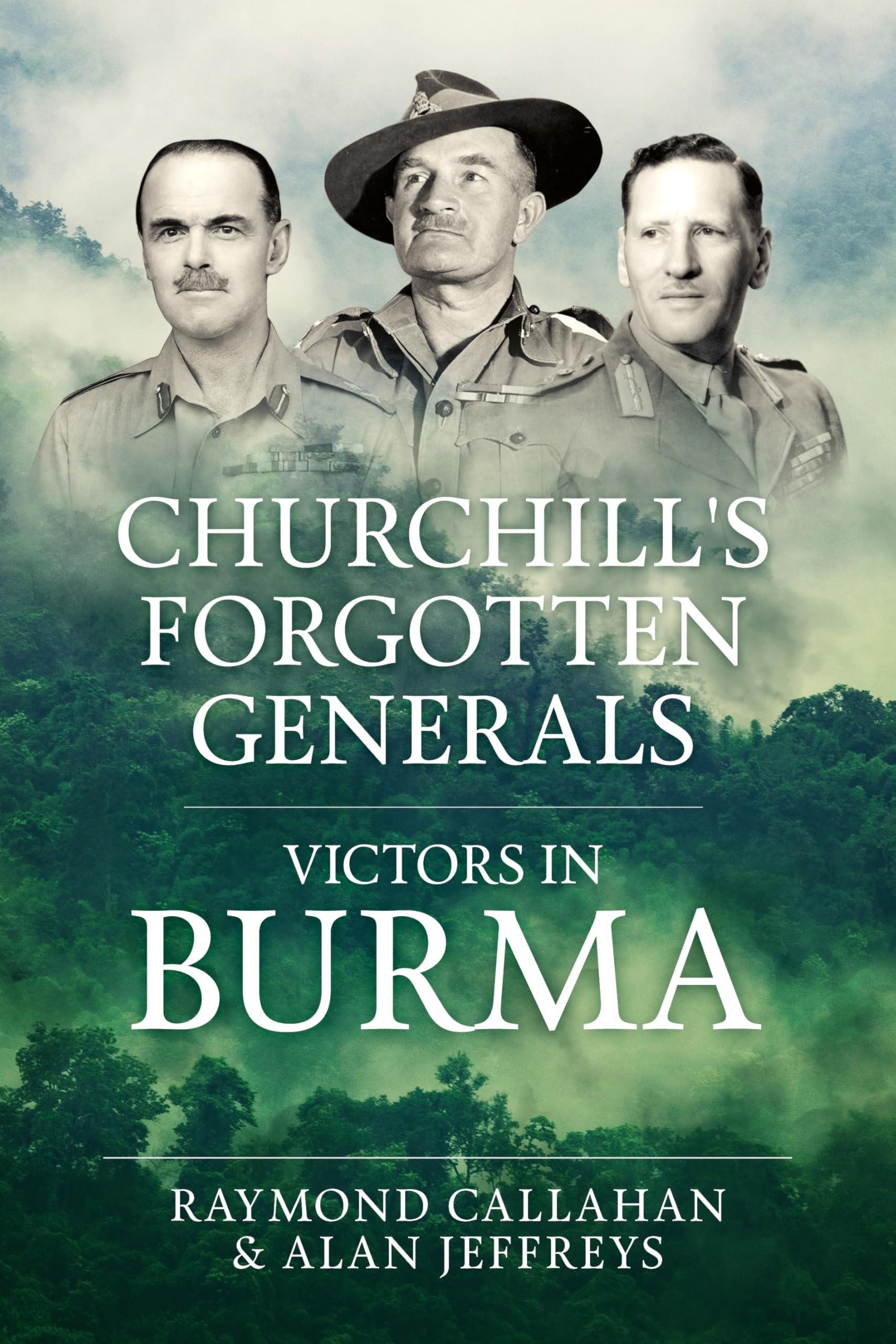 Churchills Forgotten Generals by Alan Jeffreys HARDBACK 9781804516713
