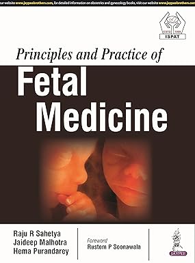 PRINCIPLES AND PRACTICE OF FETAL MEDICINE