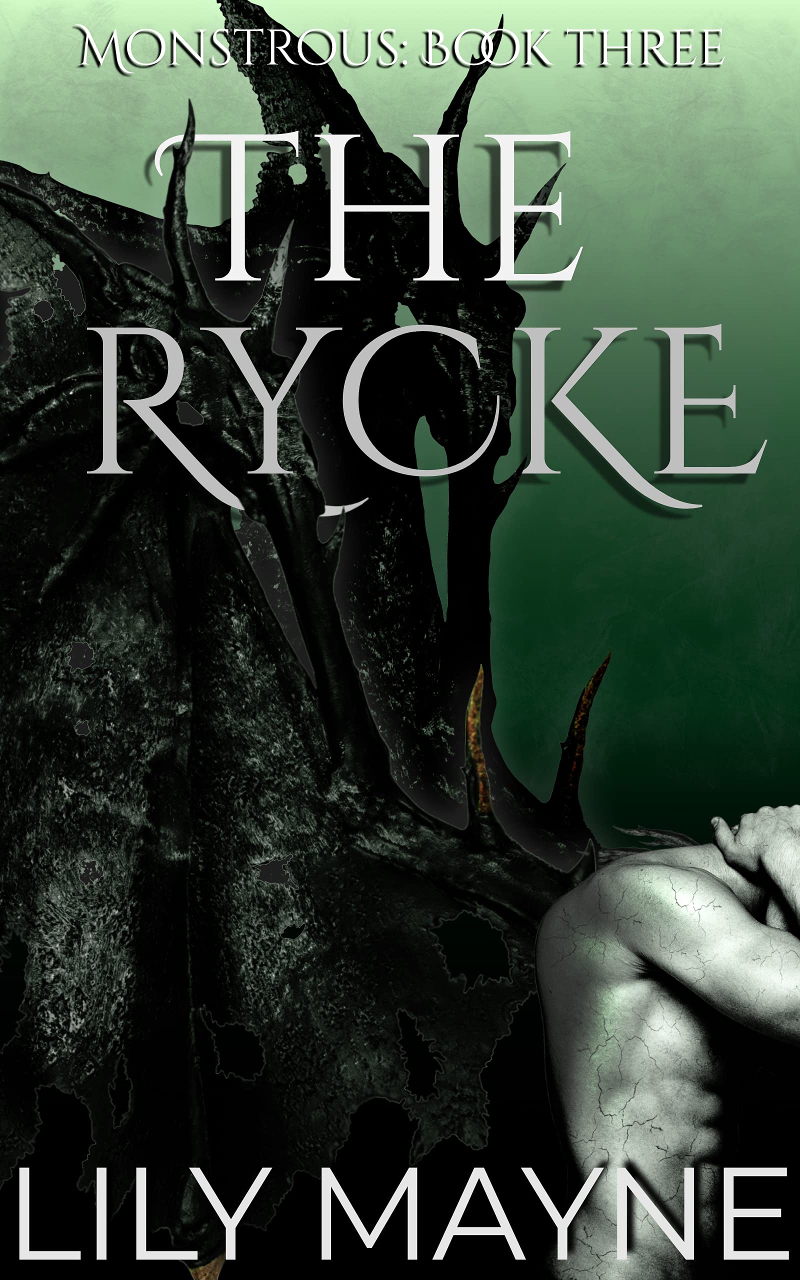 The Rycke: M/M Fantasy Romance (Monstrous Book 3)